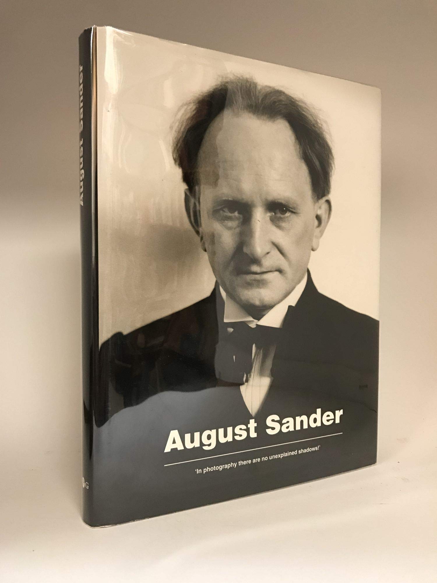 August Sander: 'In Photography There Are No Unexplained Shadows' : An Exhibition Organized by the August Sander Archive, Kulturstiftung Stadtsparkasse, Cologne and s Arts & Music