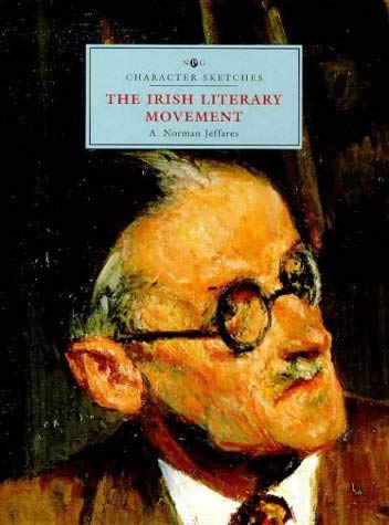 The Irish Literary Movement (Character Sketches) Essays & Short Stories