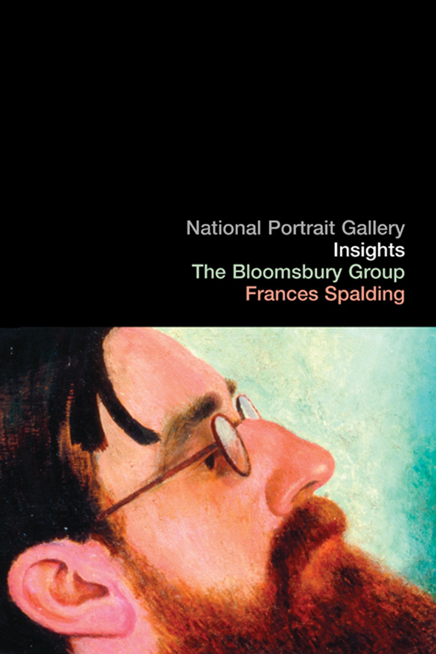 National Portrait Gallery Insights: The Bloomsbury Group book