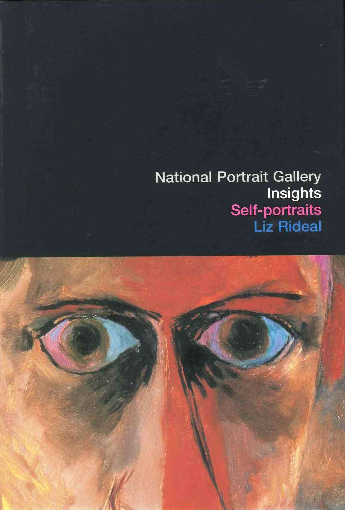 Self-portraits: National Portrait Gallery Insights (National Portrait Gallery Insights S.) Film, Art & Culture
