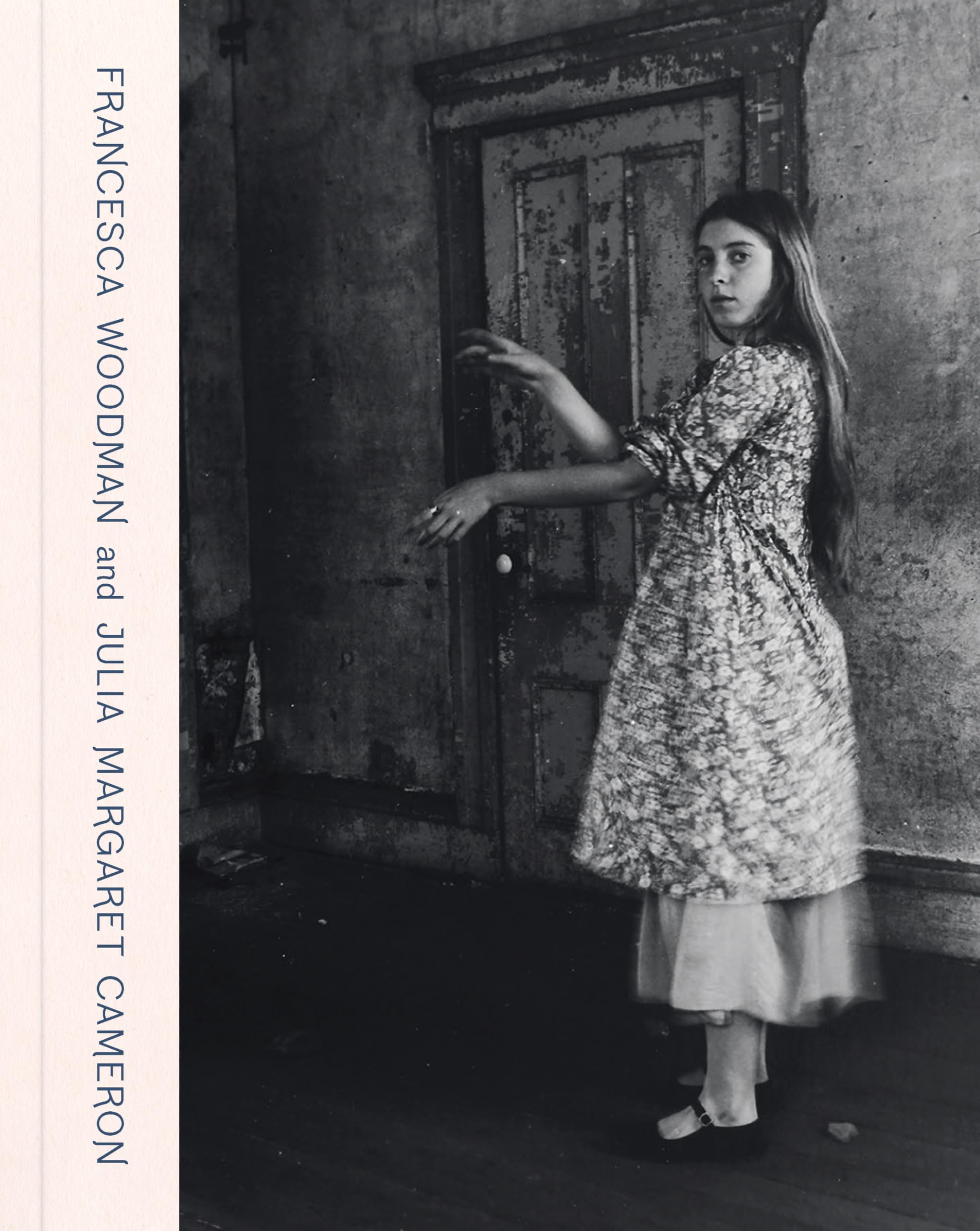 Francesca Woodman and Julia Margaret Cameron: Portraits to Dream in Film, Art & Culture