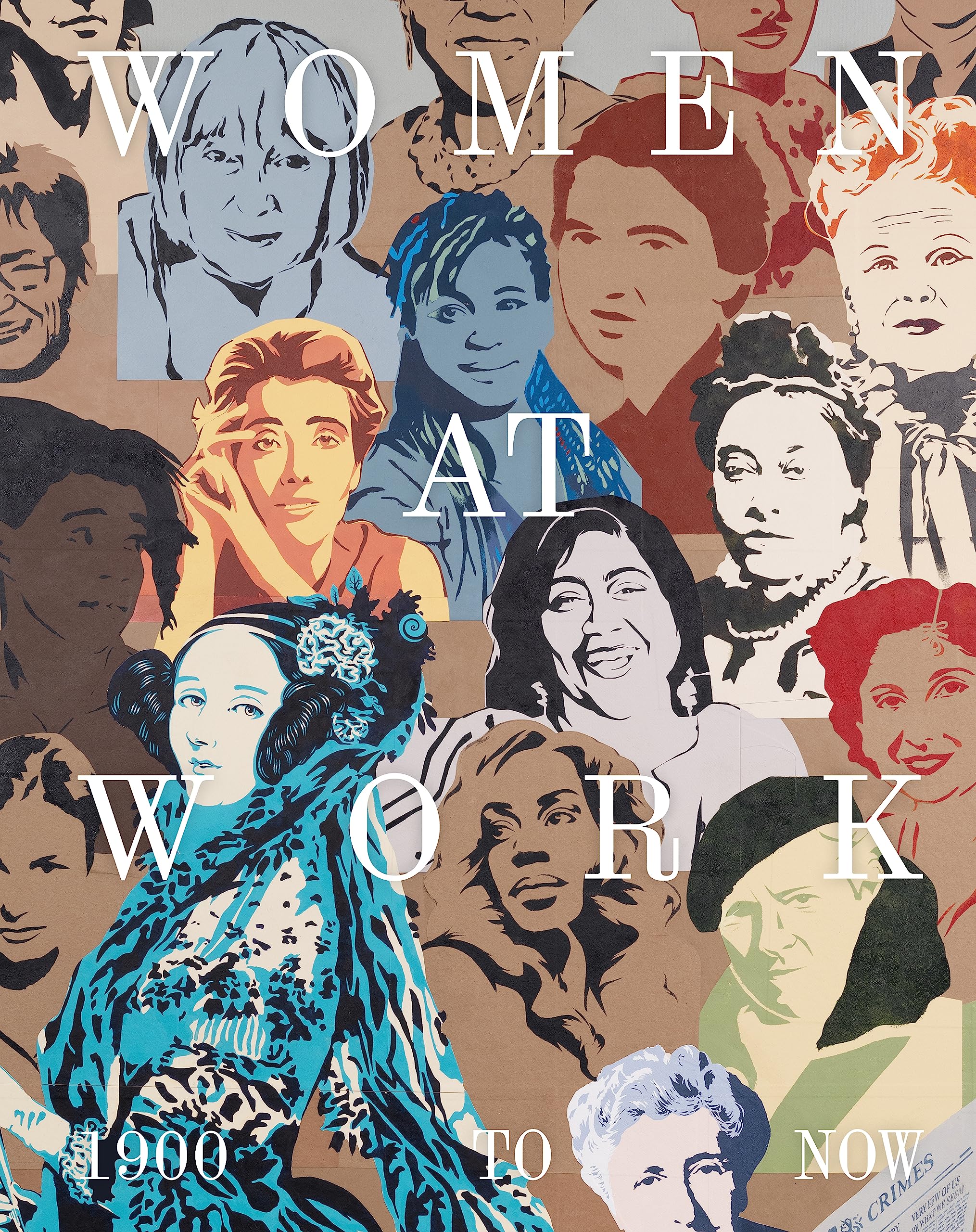 Women at Work 1900 to Now /anglais book