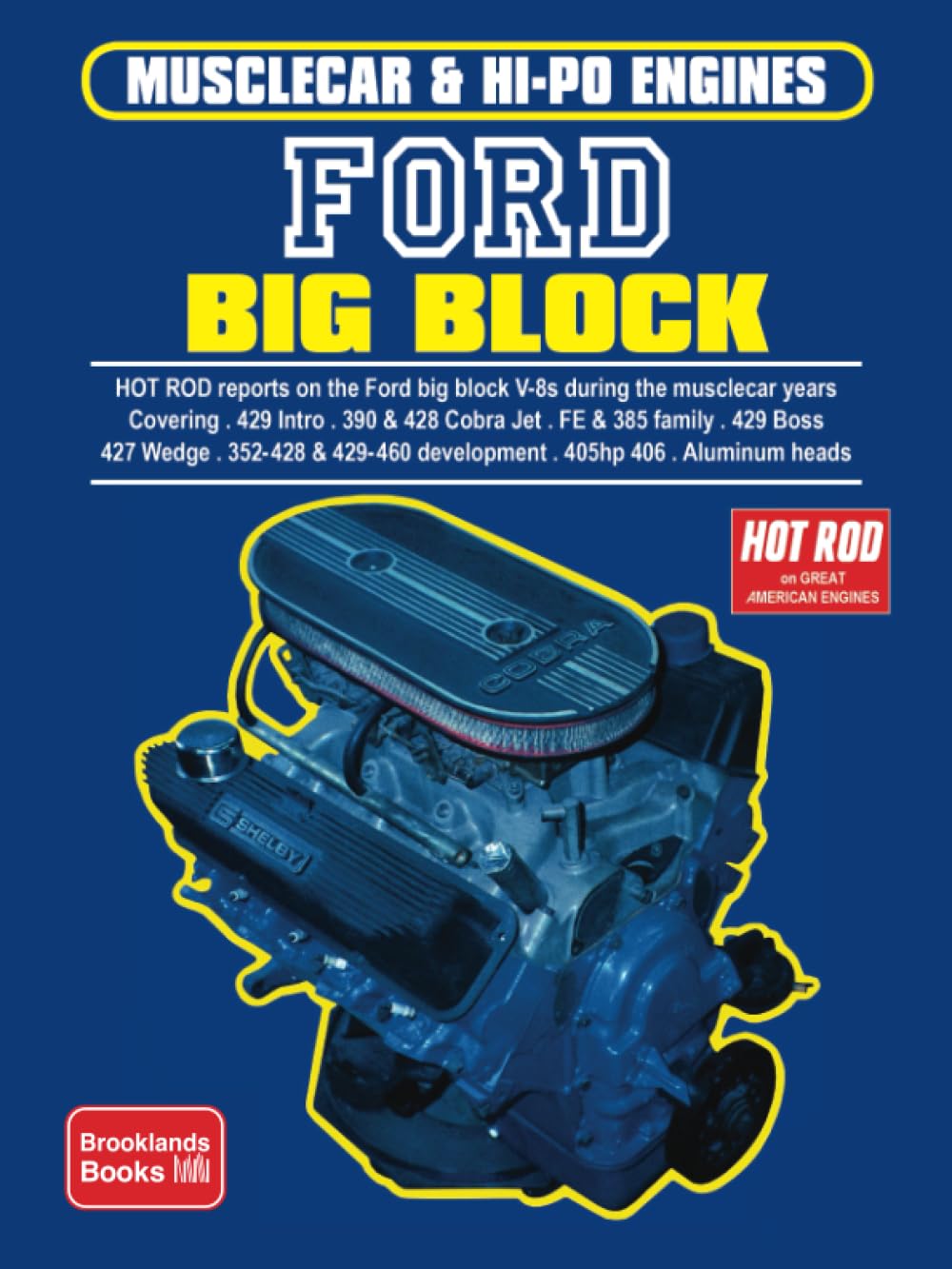 Ford Big Block: Engine Book (Musclecar & Hi-Po Engines) Leisure, Home & Garden