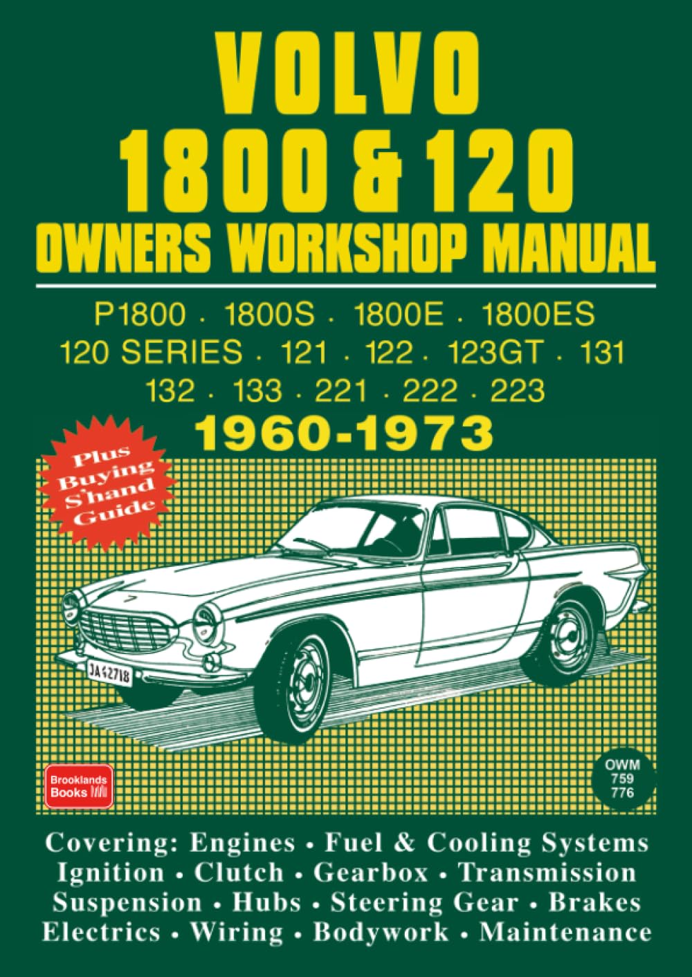 VOLVO 1800 & 120 OWNERS WORKSHOP MANUAL 1960-1973 Leisure, Home & Garden