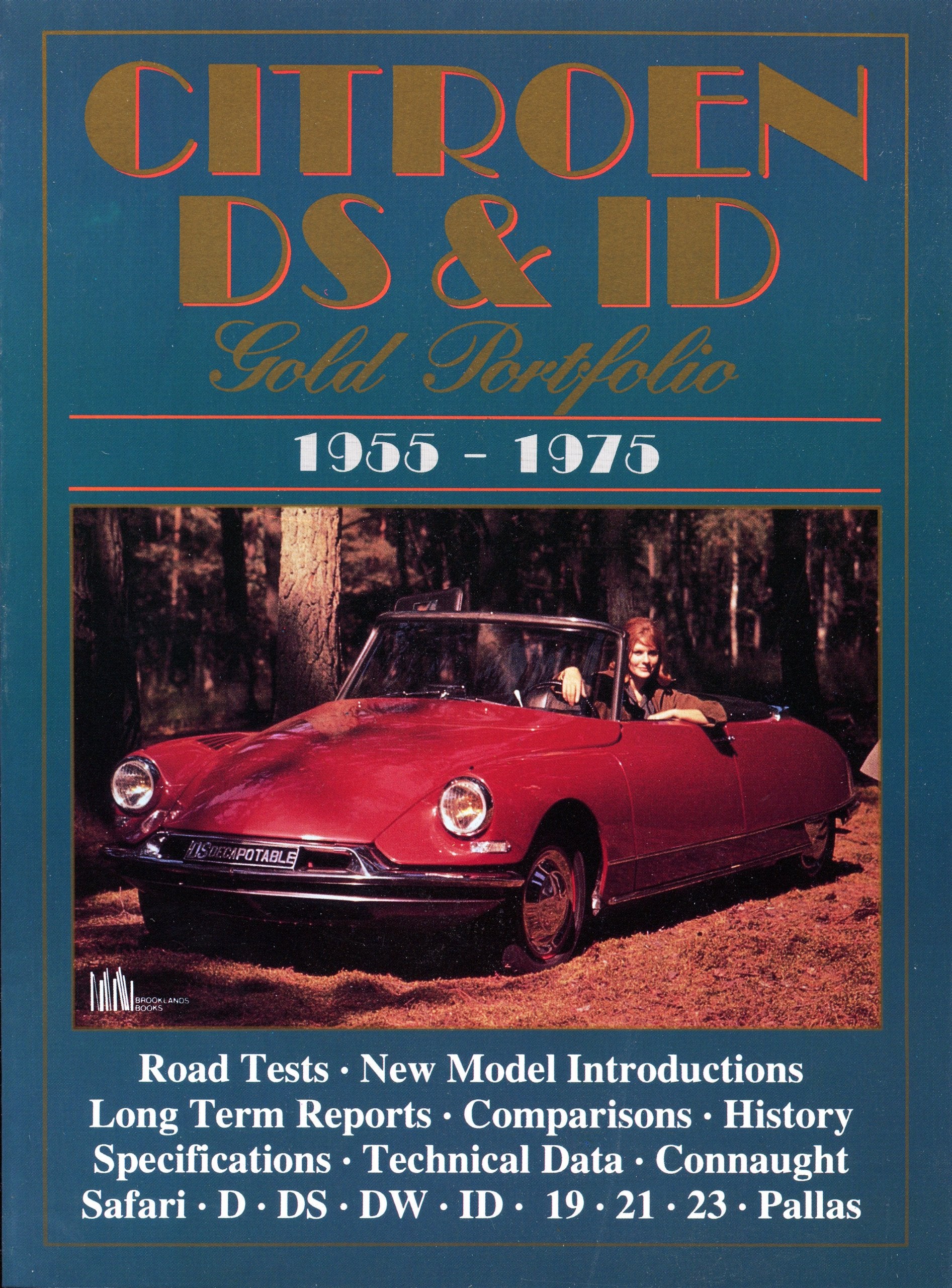 Citroen DS & ID: Gold Portfolio 1955-1975 book