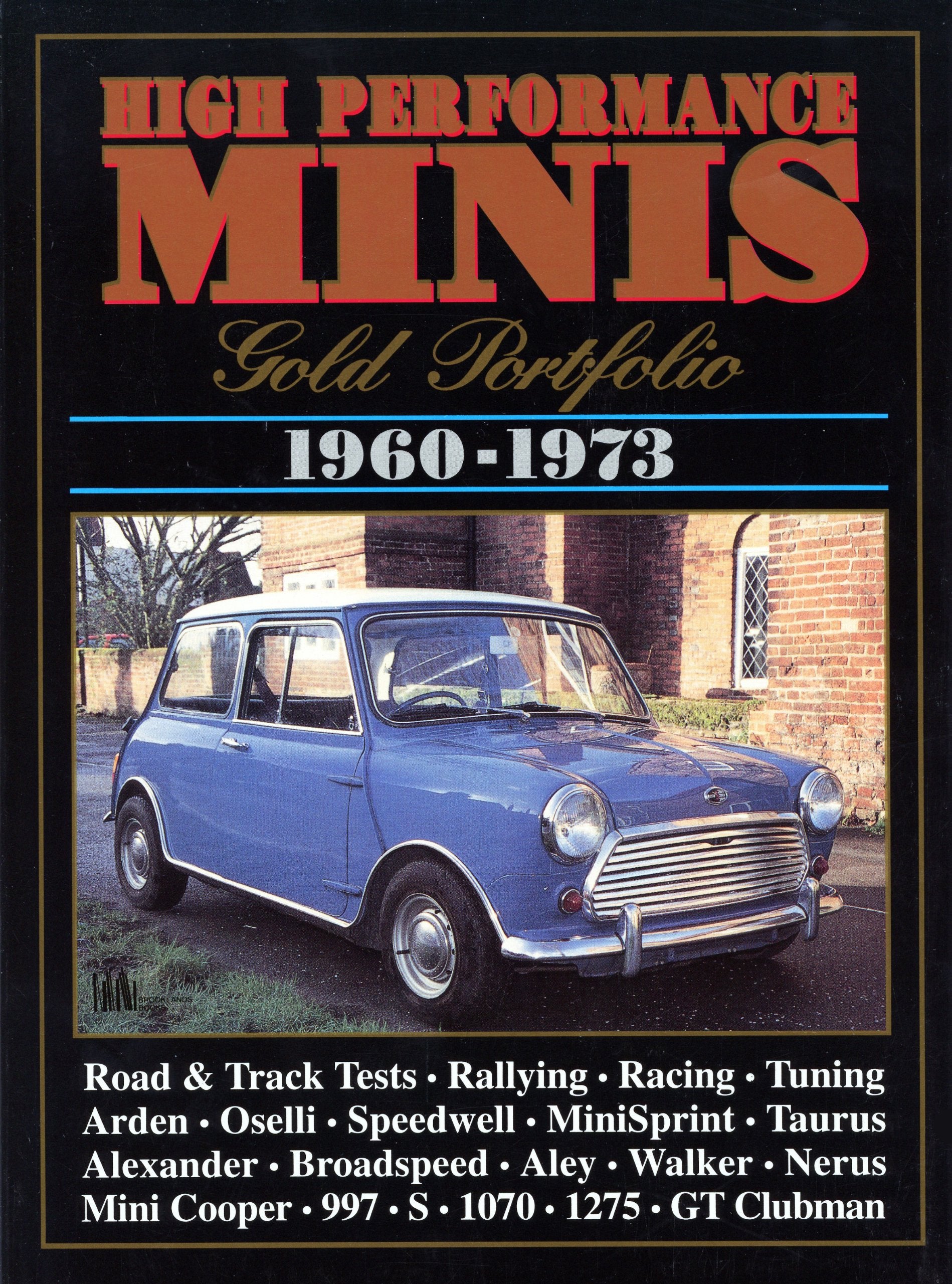 High Performance Minis 1960-73: Brooklands Mini Gold Portfolios book