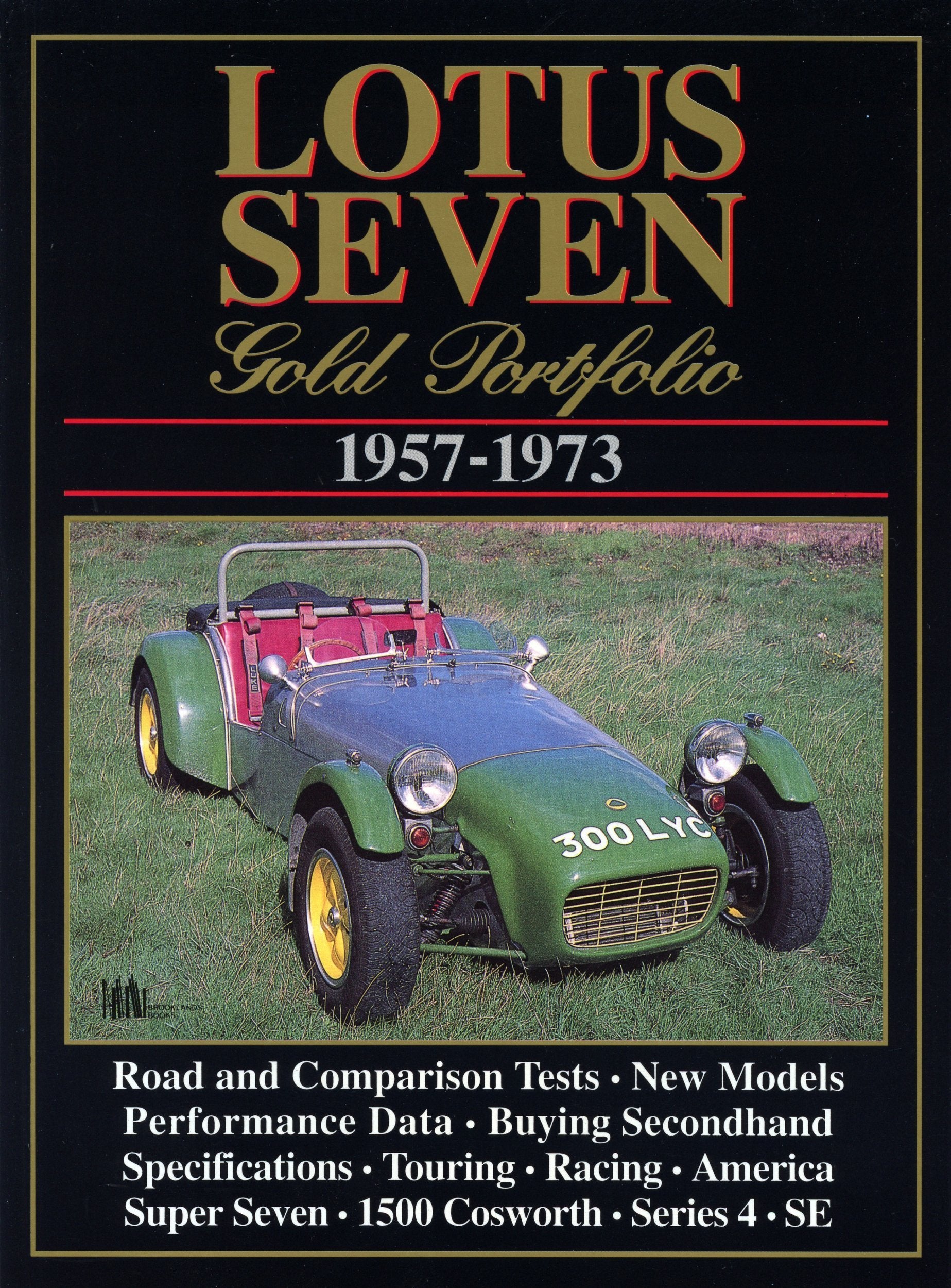 Lotus Seven Gold Portfolio 1957-1973 book