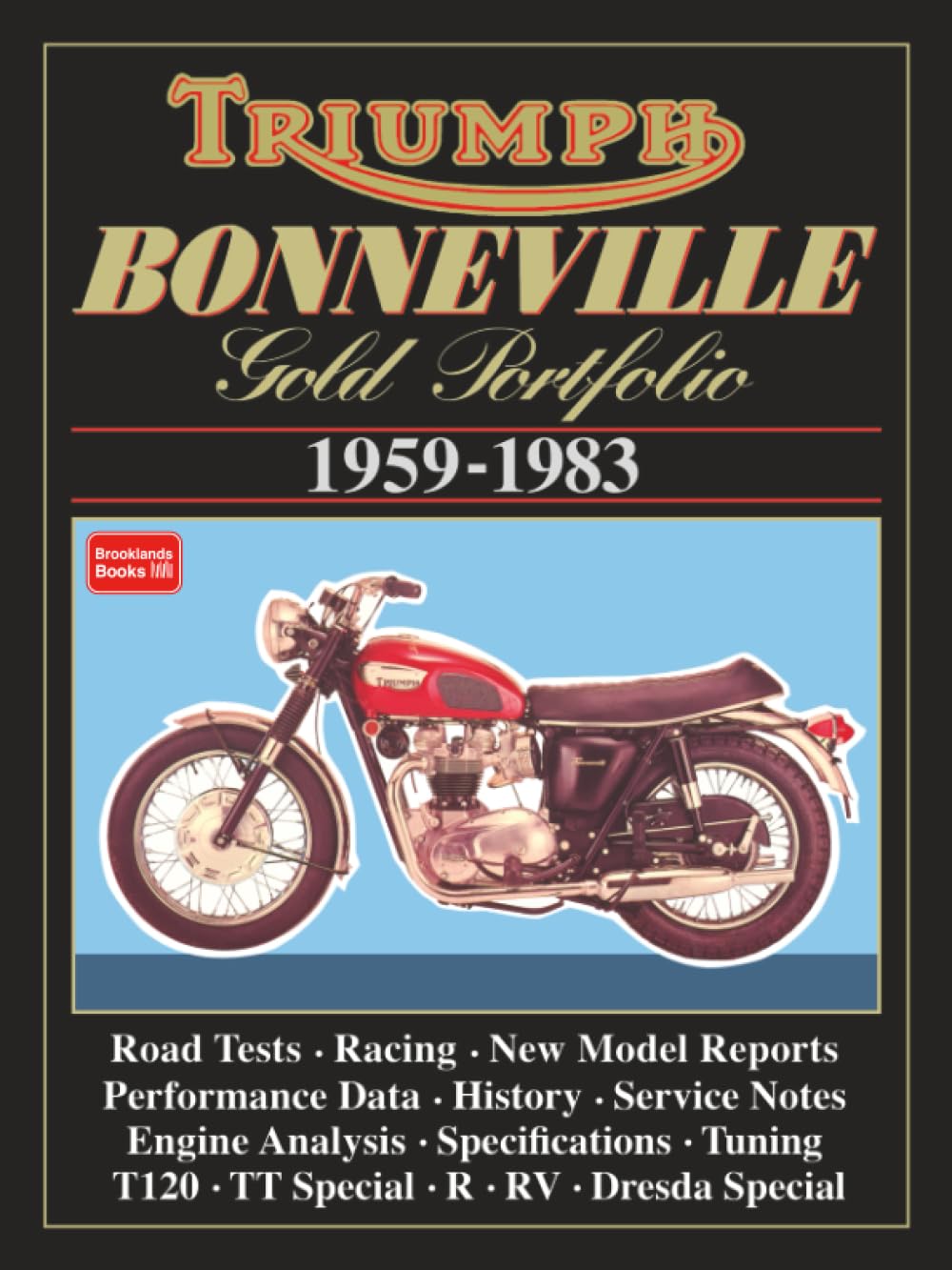 Triumph Bonneville Gold Portfolio 1959-1983 book