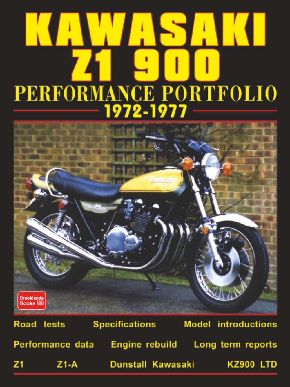 Kawasaki Z1 900 Performance Portfolio 1972-1977 Arts & Culture