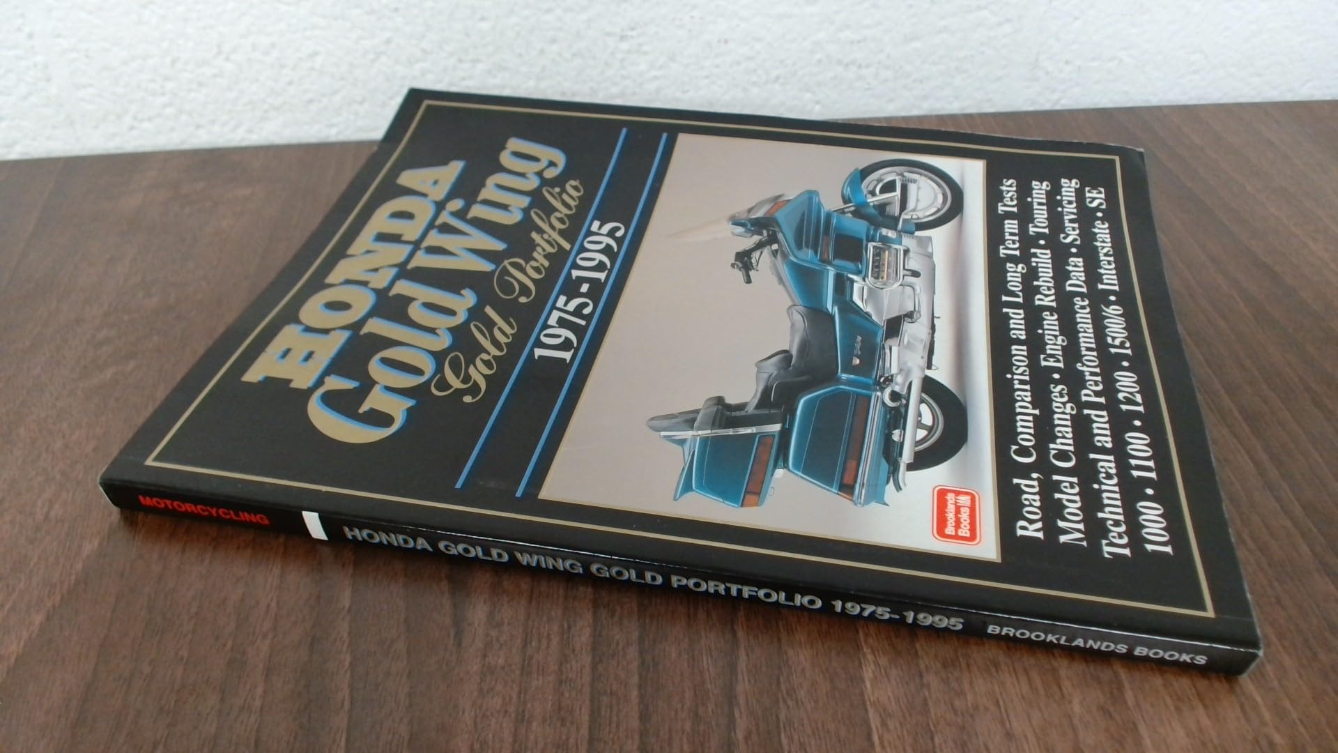 Honda Gold Wing 1975-95 Gold Portfolio (Motorcycle Gold Portfolio Series) Leisure, Home & Garden