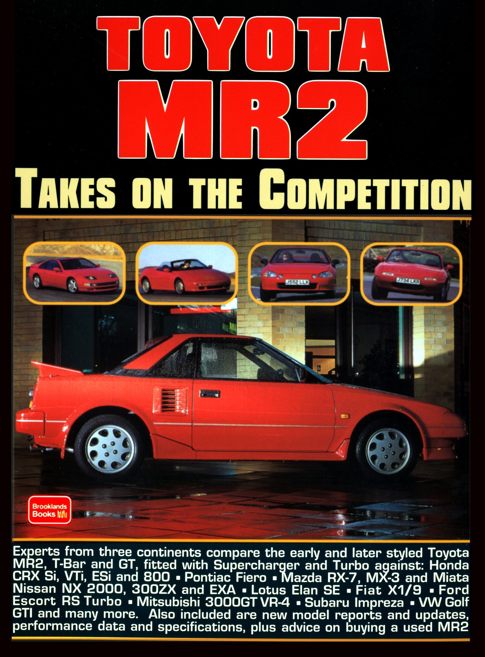 Toyota MR2: Takes on the Competition Business & Technology