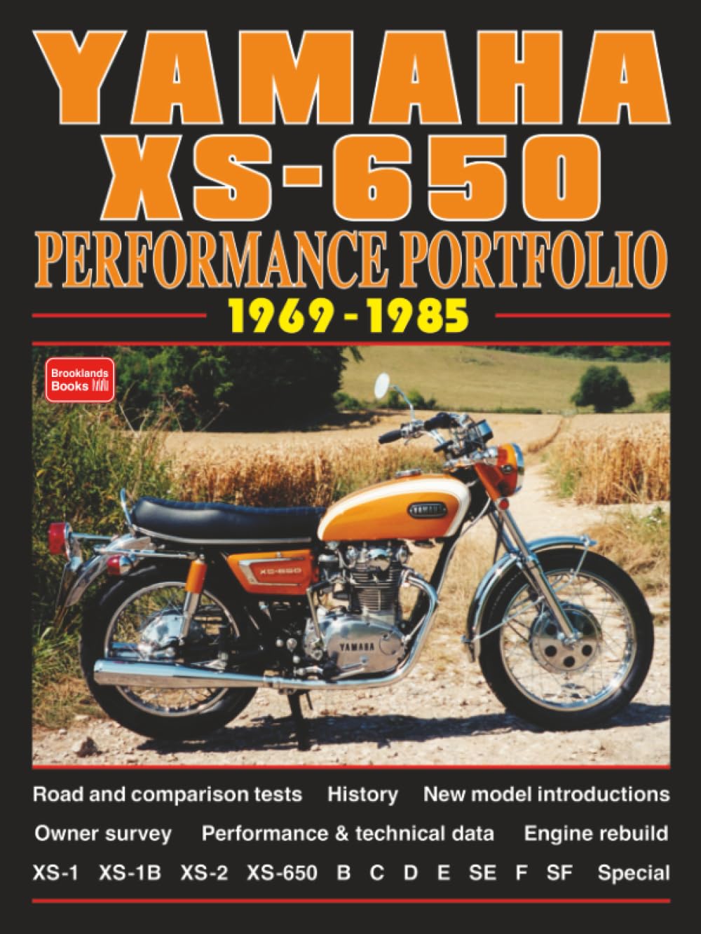 Yamaha XS-650 Performance Portfolio 1969-1985 Arts & Culture