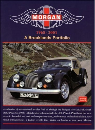 Morgan 1968-2001: A Brooklands Portfolio Business & Technology