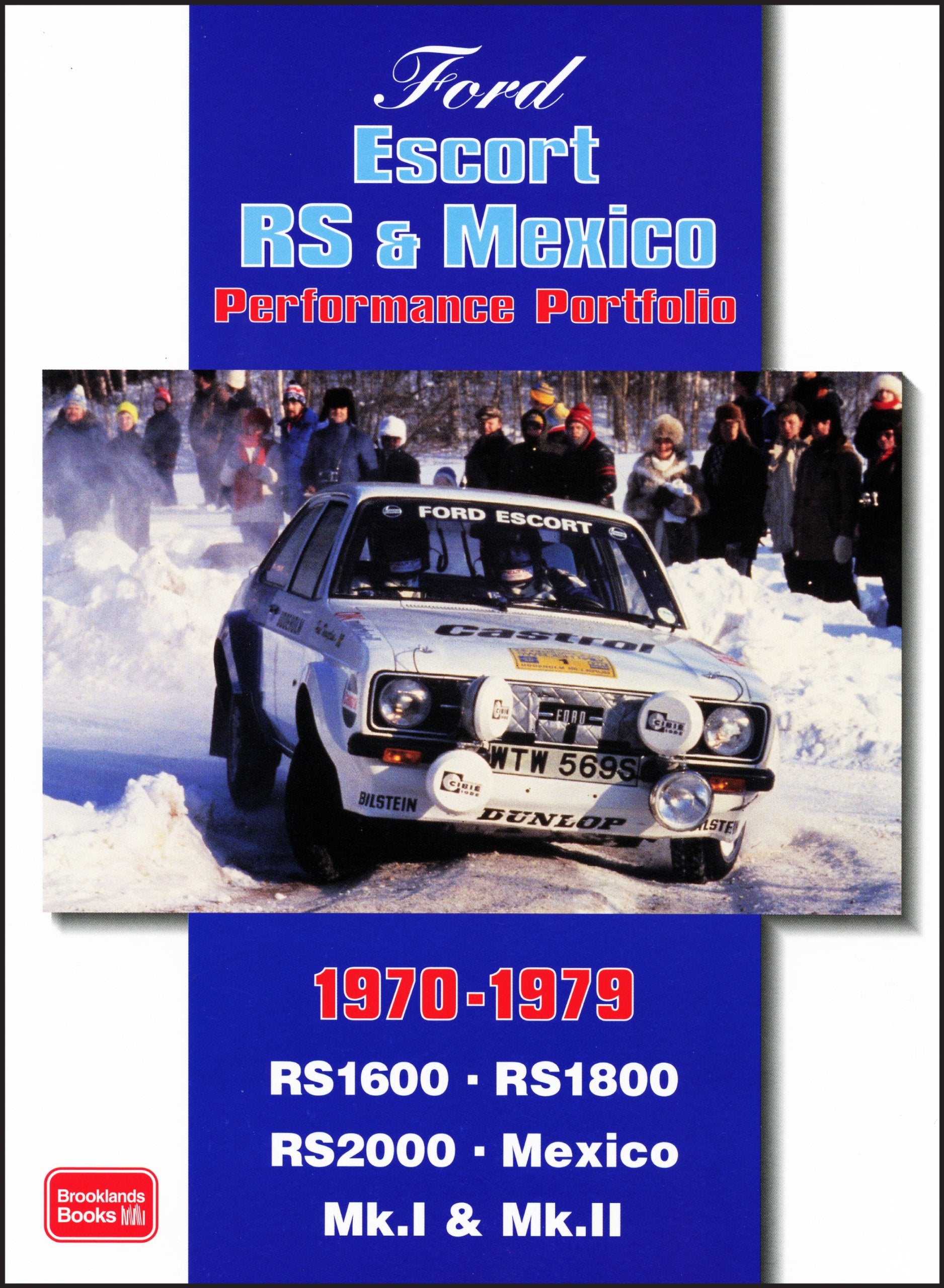 Ford Escort RS & Mexico Performance Portfolio 1970-1979 Leisure, Home & Garden