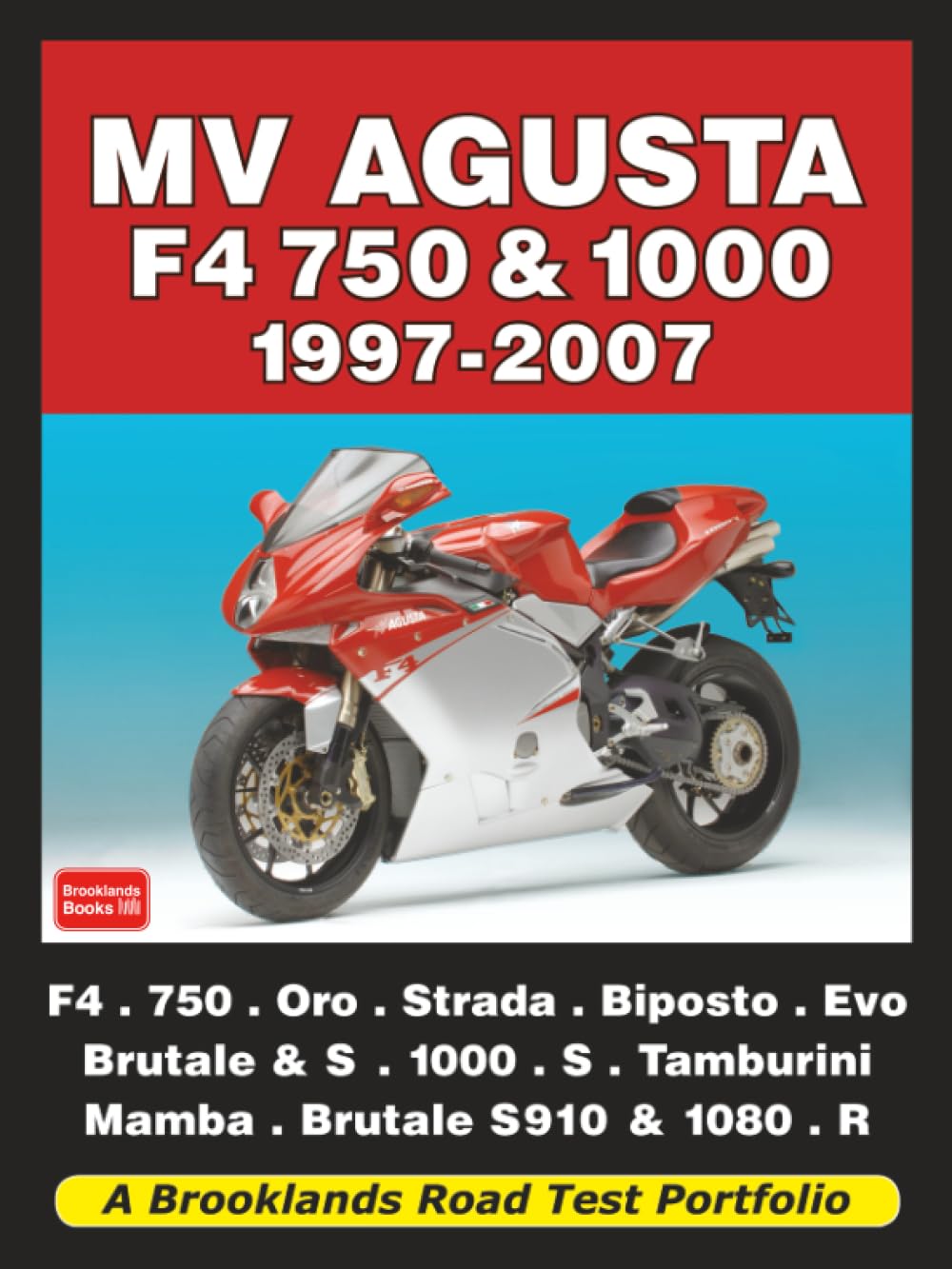 MV Agusta F4 750 & 1000 1997-2007 Arts & Culture