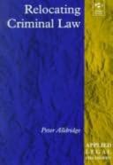 Relocating Criminal Law (Applied Legal Philosophy) Law