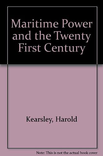 Maritime Power and the Twenty-First Century Social Sciences