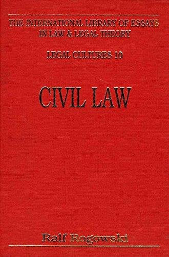 Civil Law (International Library of Essays in Law and Legal Theory) Law