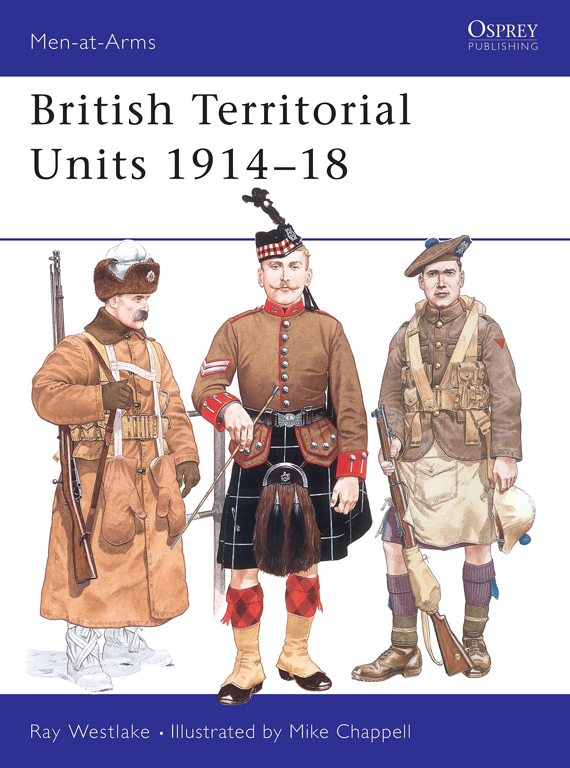 British Territorial Units, 1914-18 (Men-at-arms Series) Social Sciences
