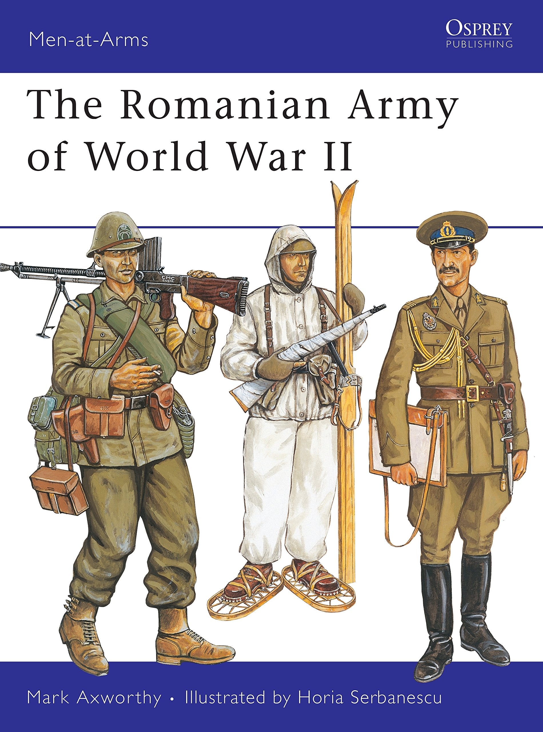 The Romanian Army of World War II (Men-at-arms Series) Social Sciences