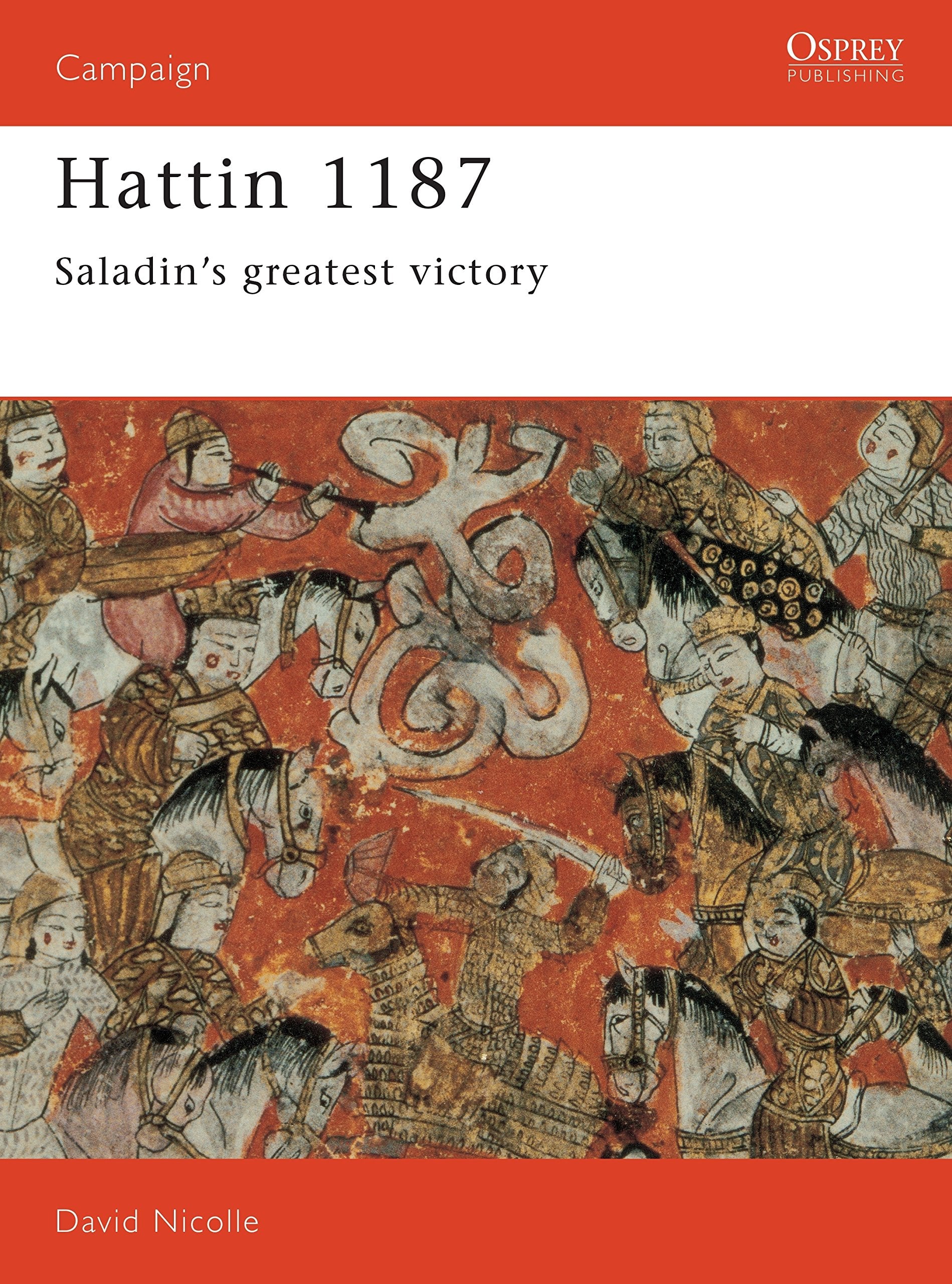 Hattin 1187: Saladin's Greatest Victory (Campaign) Social Sciences