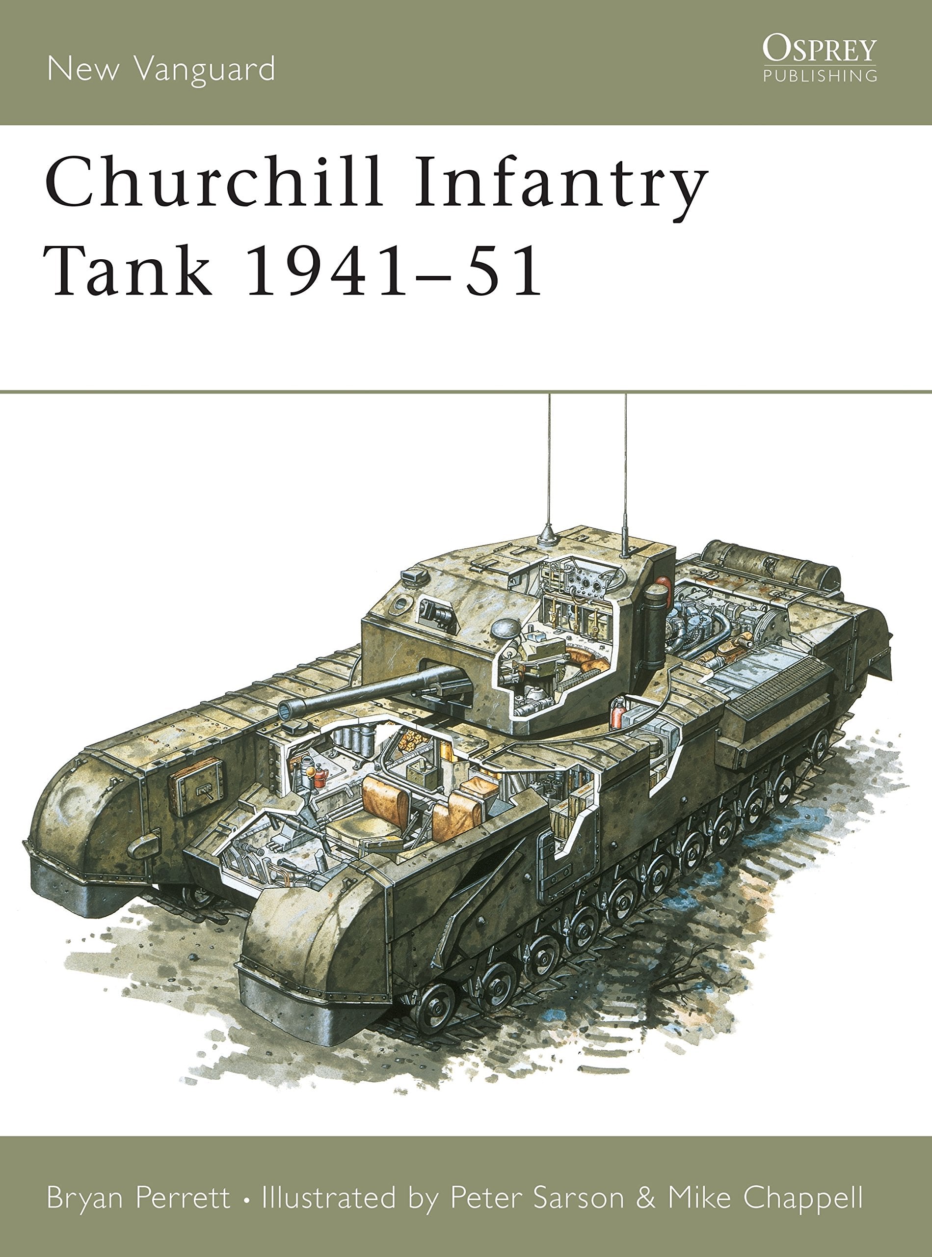 Churchill Infantry Tank 1941-1951 (New Vanguard, 4, Band 4) Social Sciences