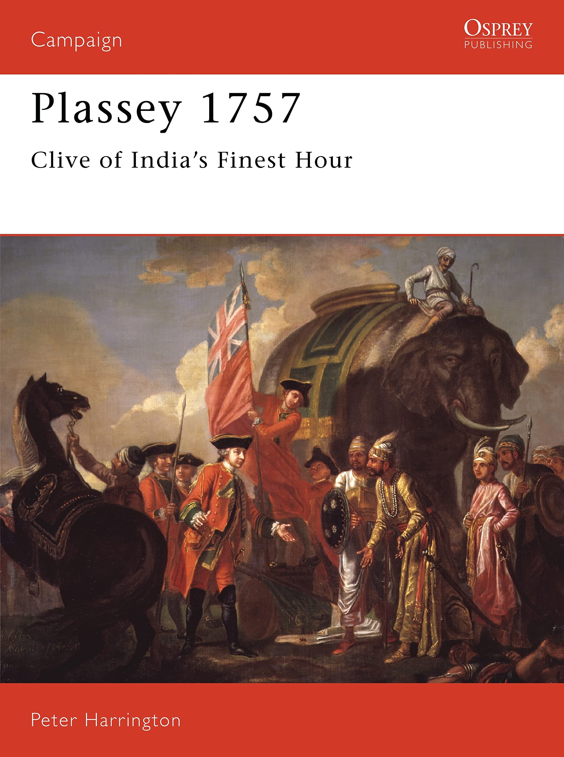 Plassey 1757: Clive of India's Finest Hour book