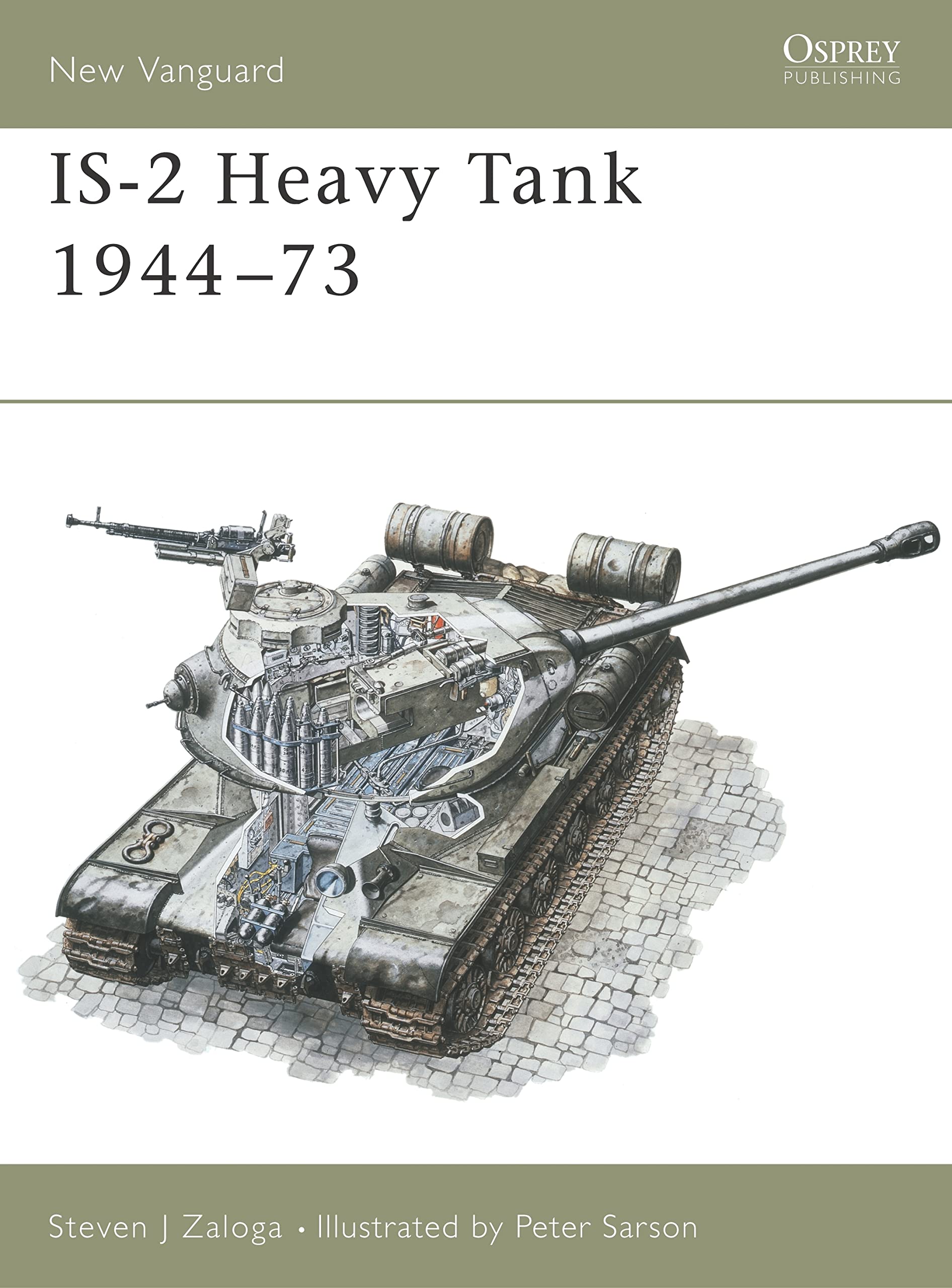 Josef Stalin Heavy Tanks, 1944-94 (New Vanguard, Band 7) Social Sciences