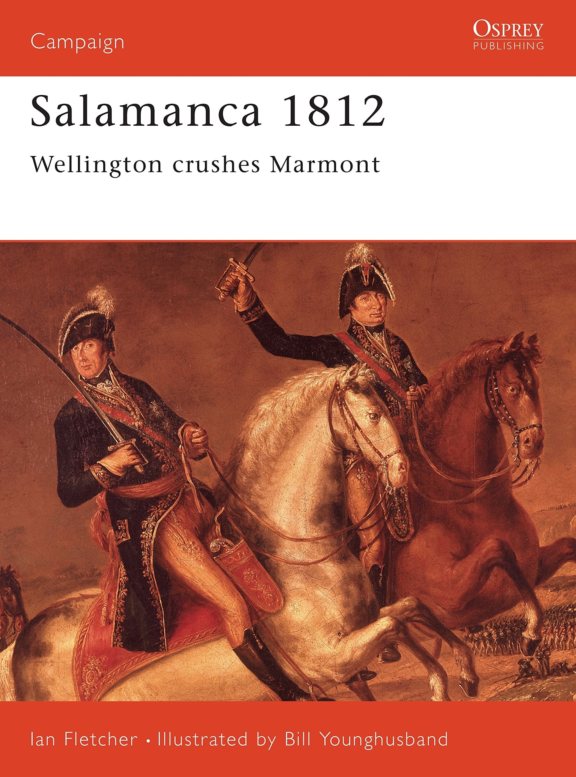 Salamanca 1812: Wellington Crushes Marmont book