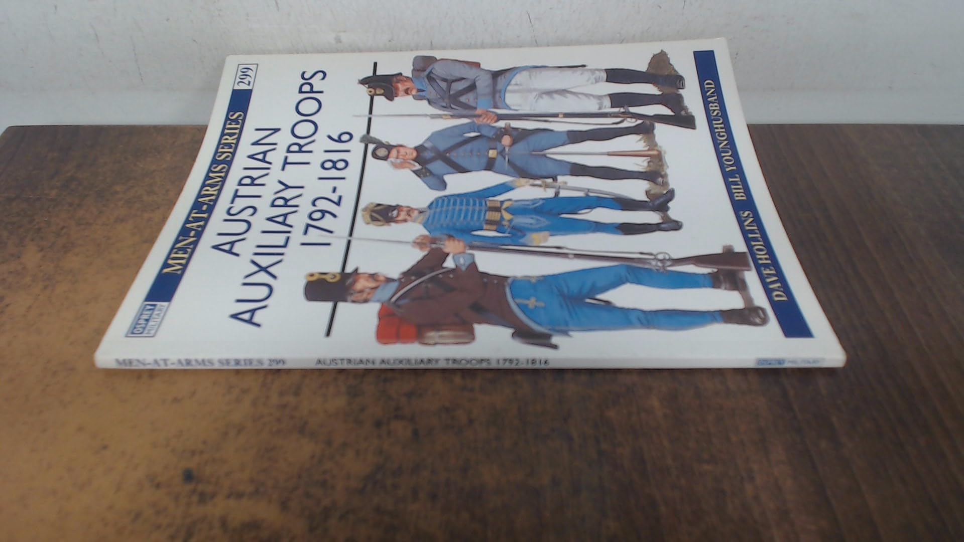 Austrian Auxiliary Troops 1792-1816 (Men-at-arms, Band 299) Social Sciences