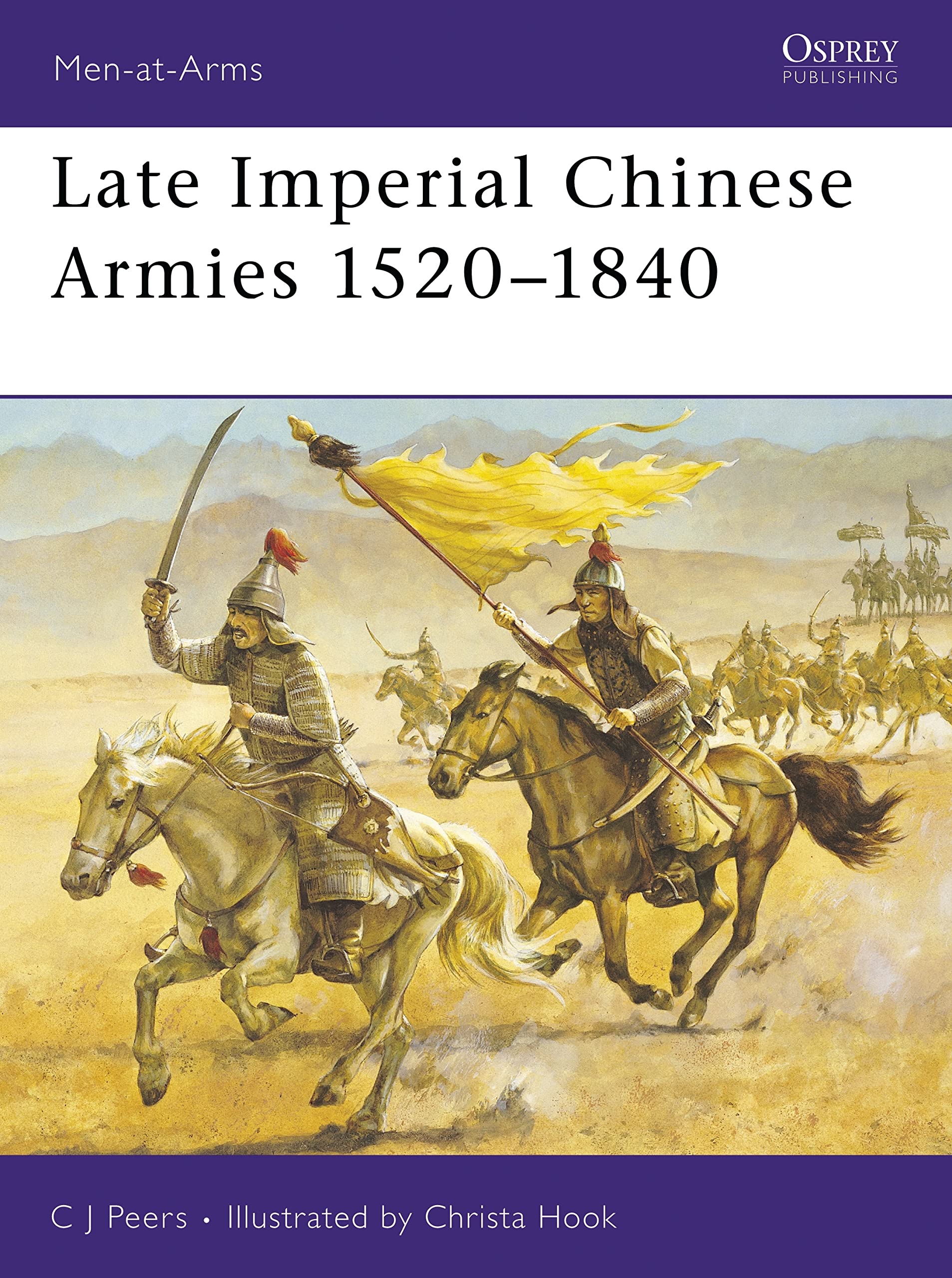Late Imperial Chinese Armies 1520-1840 book
