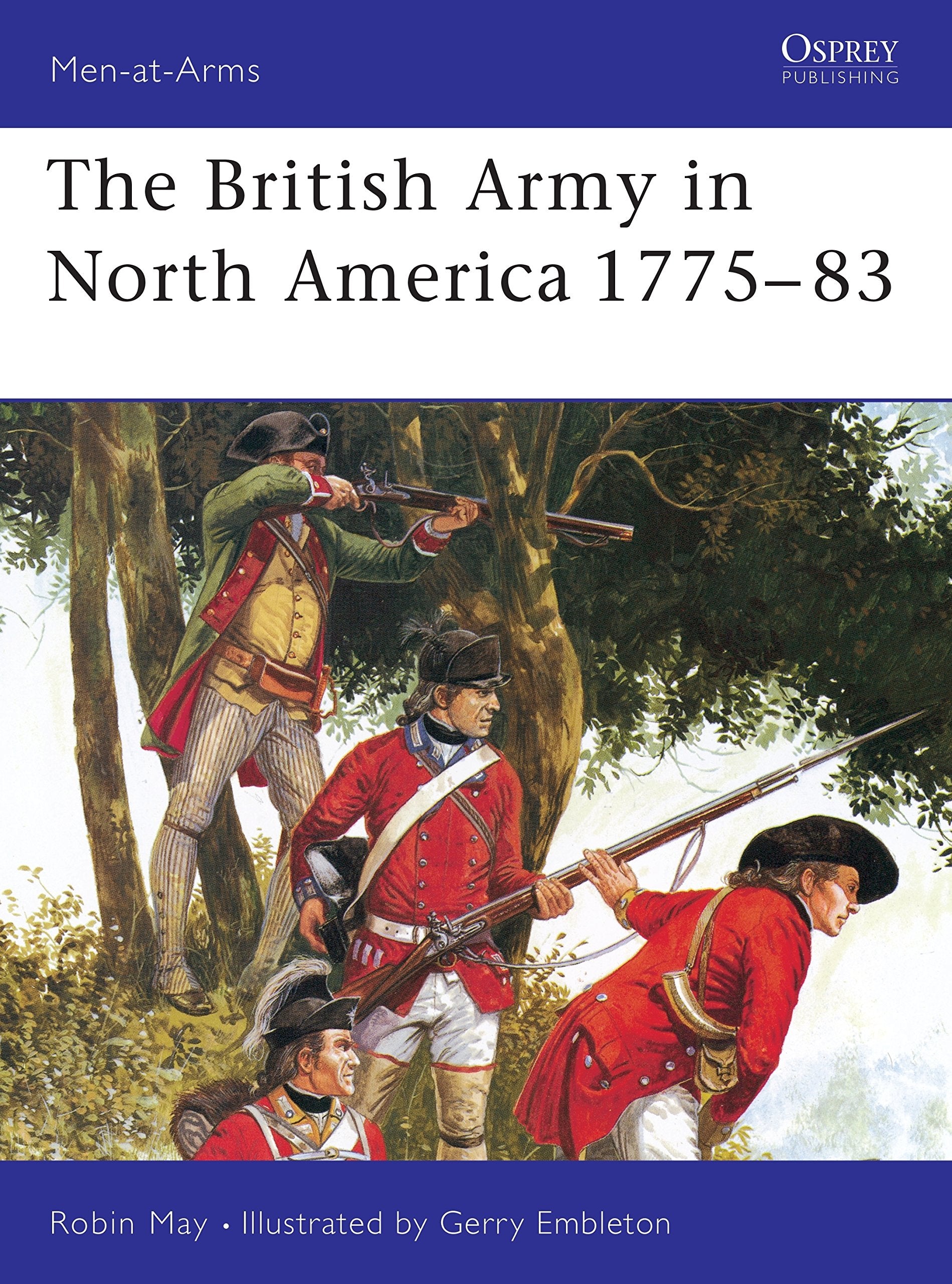 The British Army in North America 1775-83 book