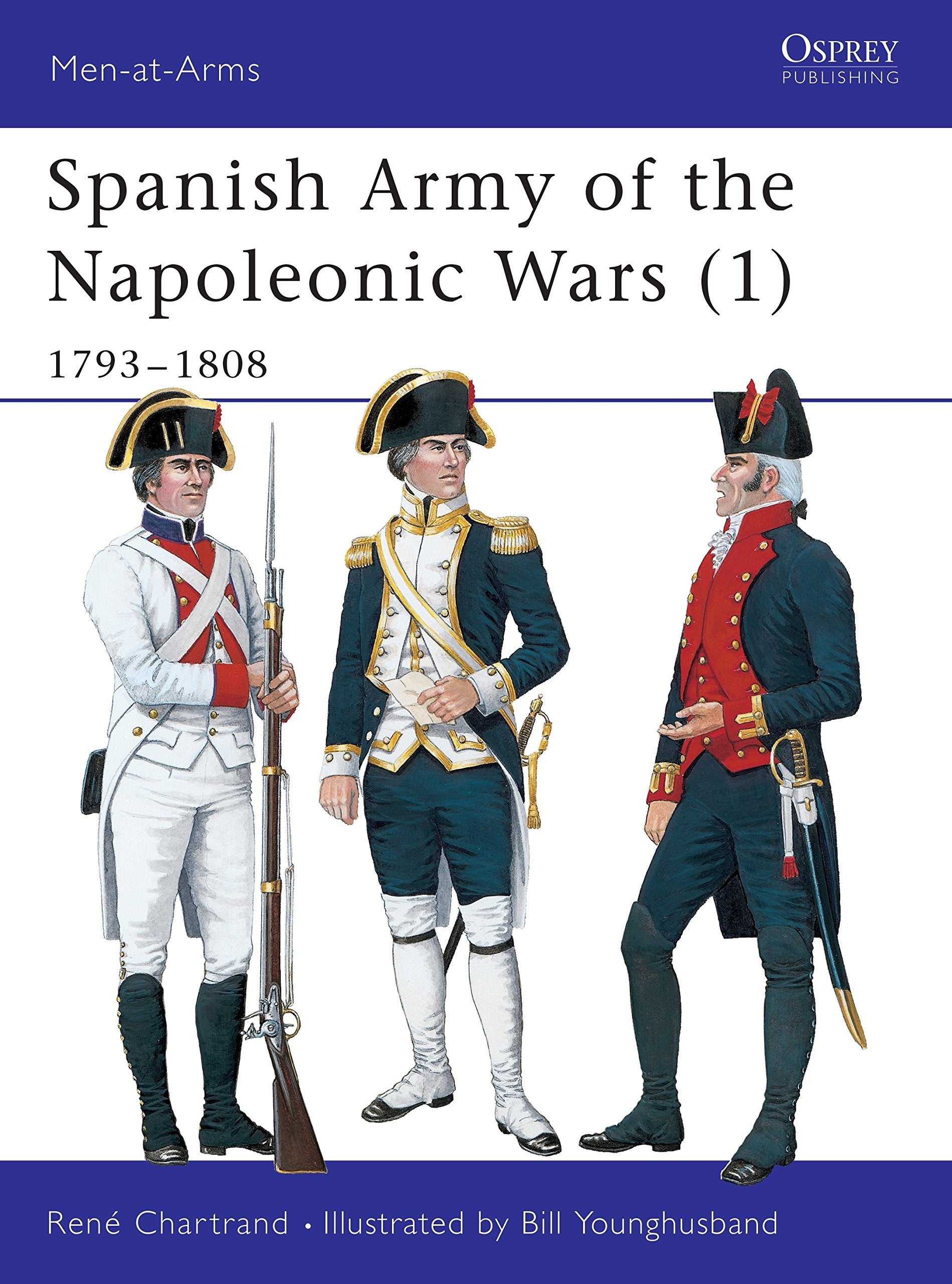 Spanish Army of the Napoleonic Wars (1) book