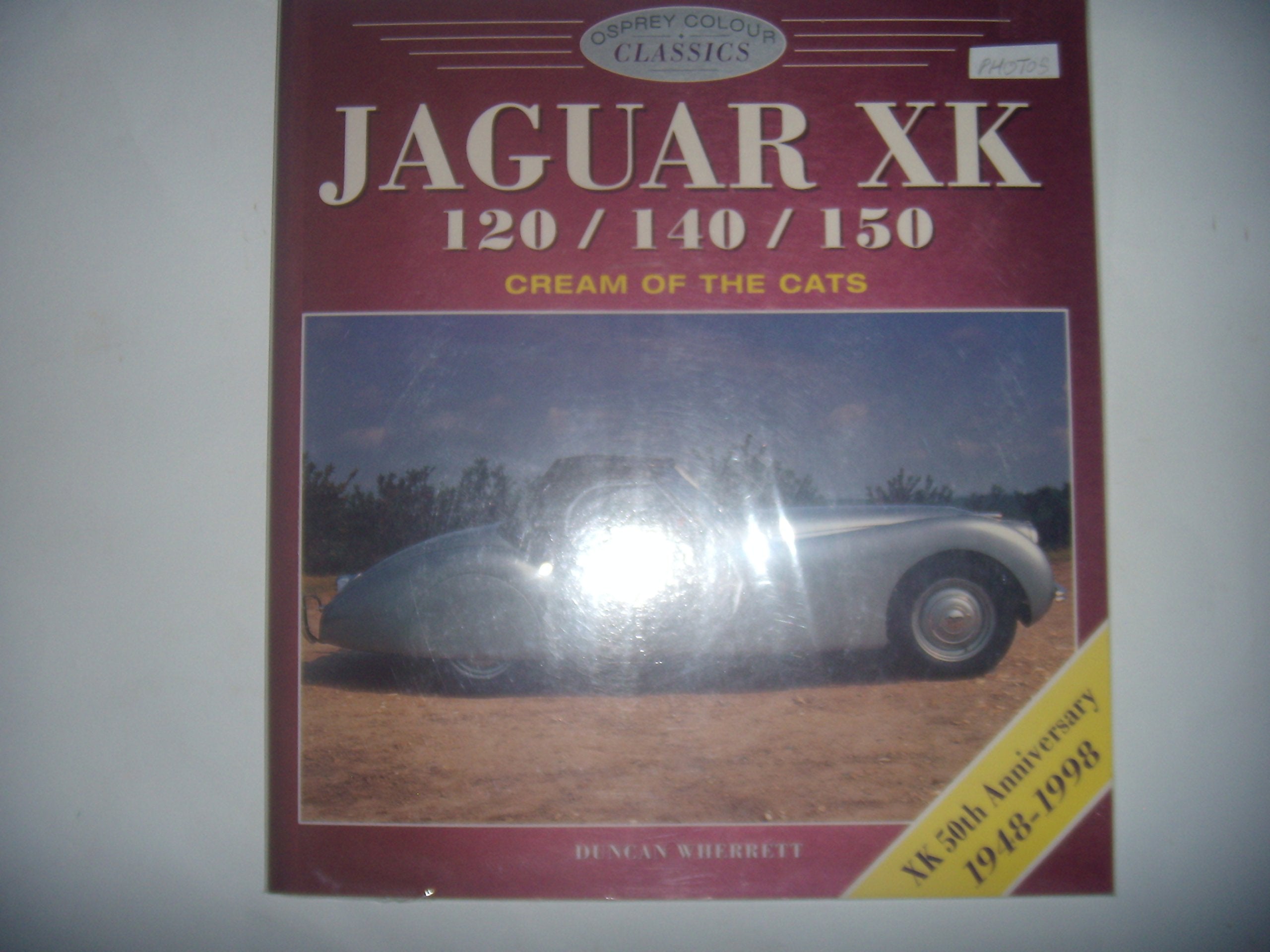 Jaguar XK120/140/150 (Osprey Colour Classics) book