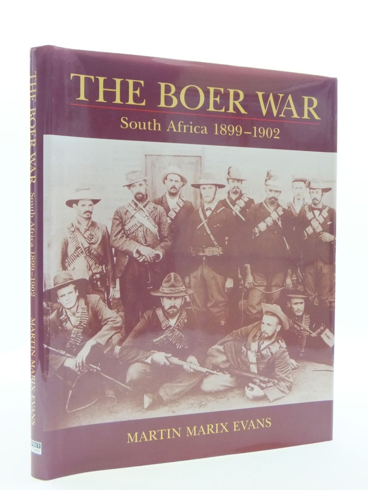 The Boer War: South Africa 1899-1902 book