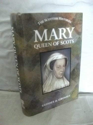 Mary Queen of Scots (The Scottish Histories) Inspiring women