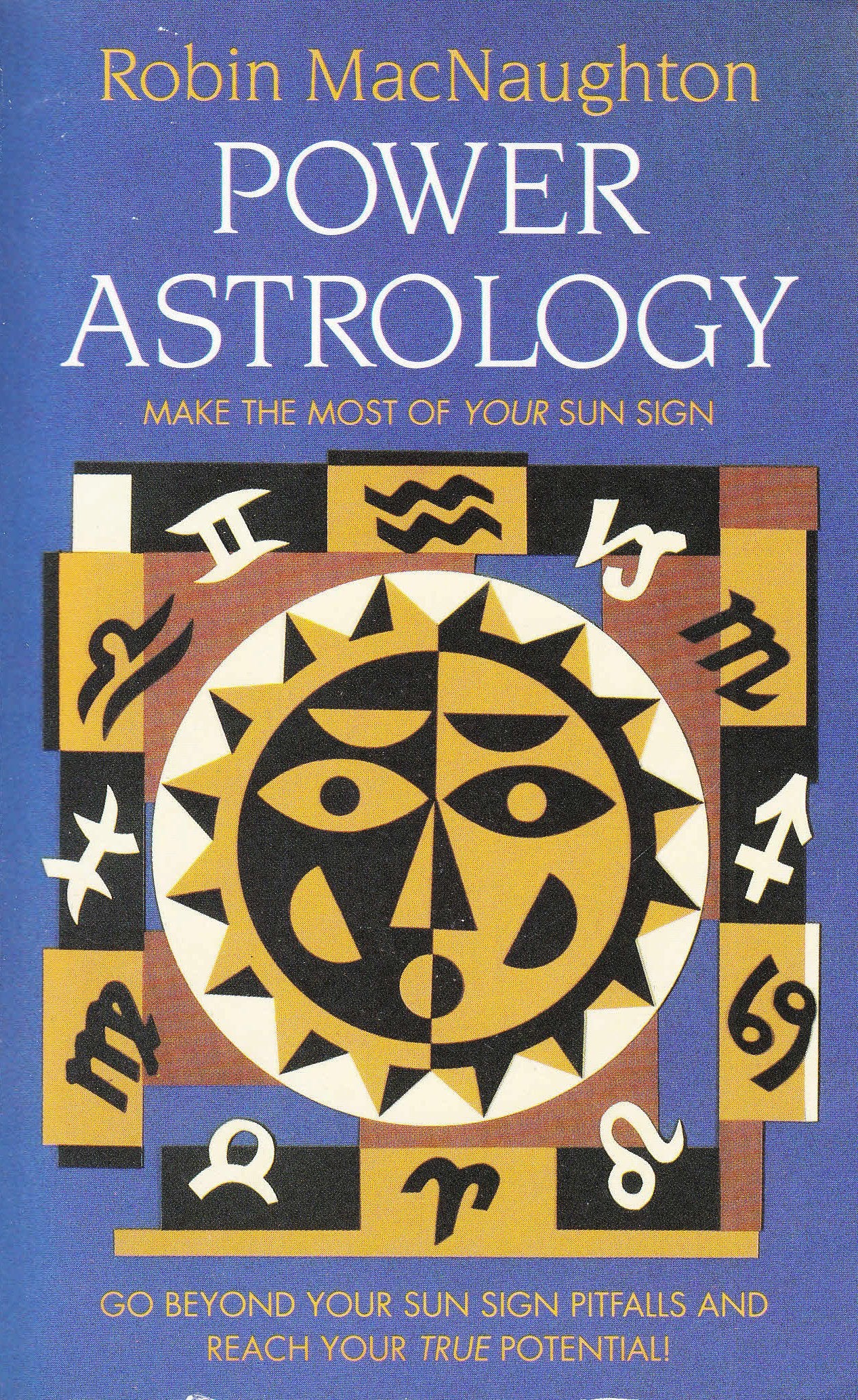 Power Astrology: Make the Most of Your Sun Sign Religion & Esotericism