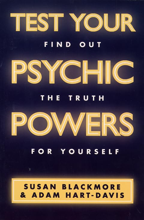 Test Your Psychic Powers: Find Out the Truth for Yourself Religion & Esotericism
