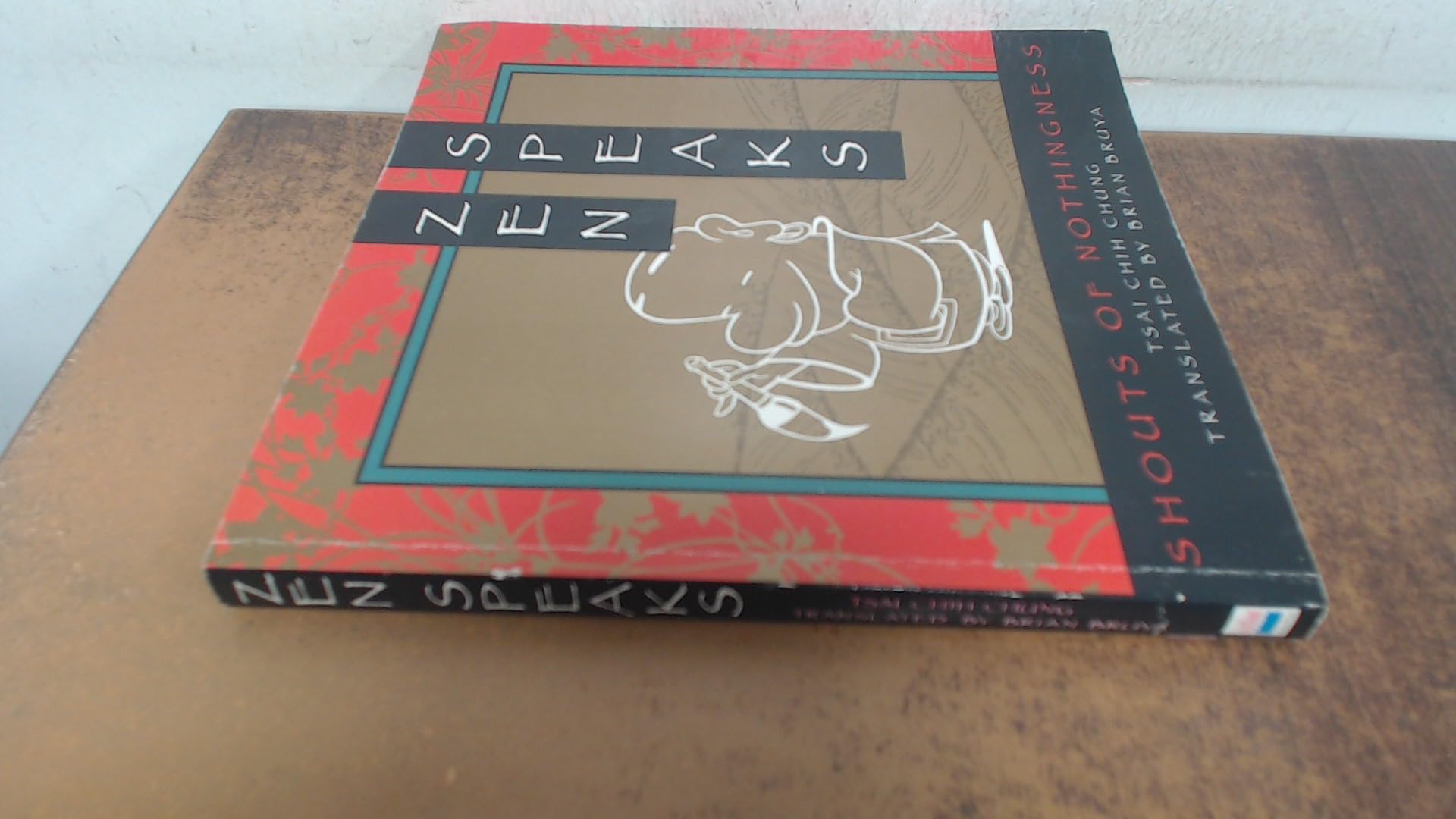 Zen Speaks: Shouts of Nothingness Religion & Esotericism