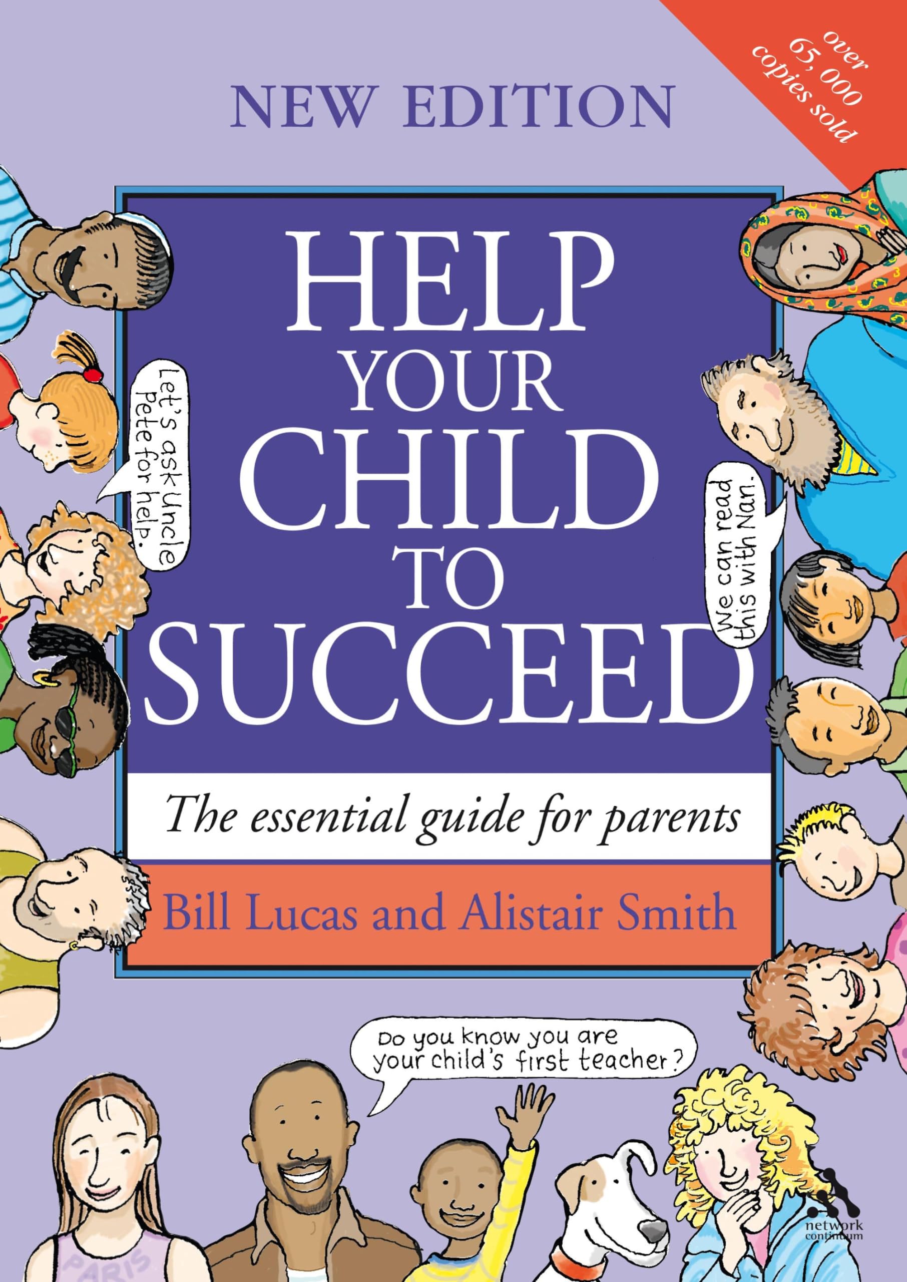 Help Your Child to Succeed: The Essential Guide for Parents Learning & Reference