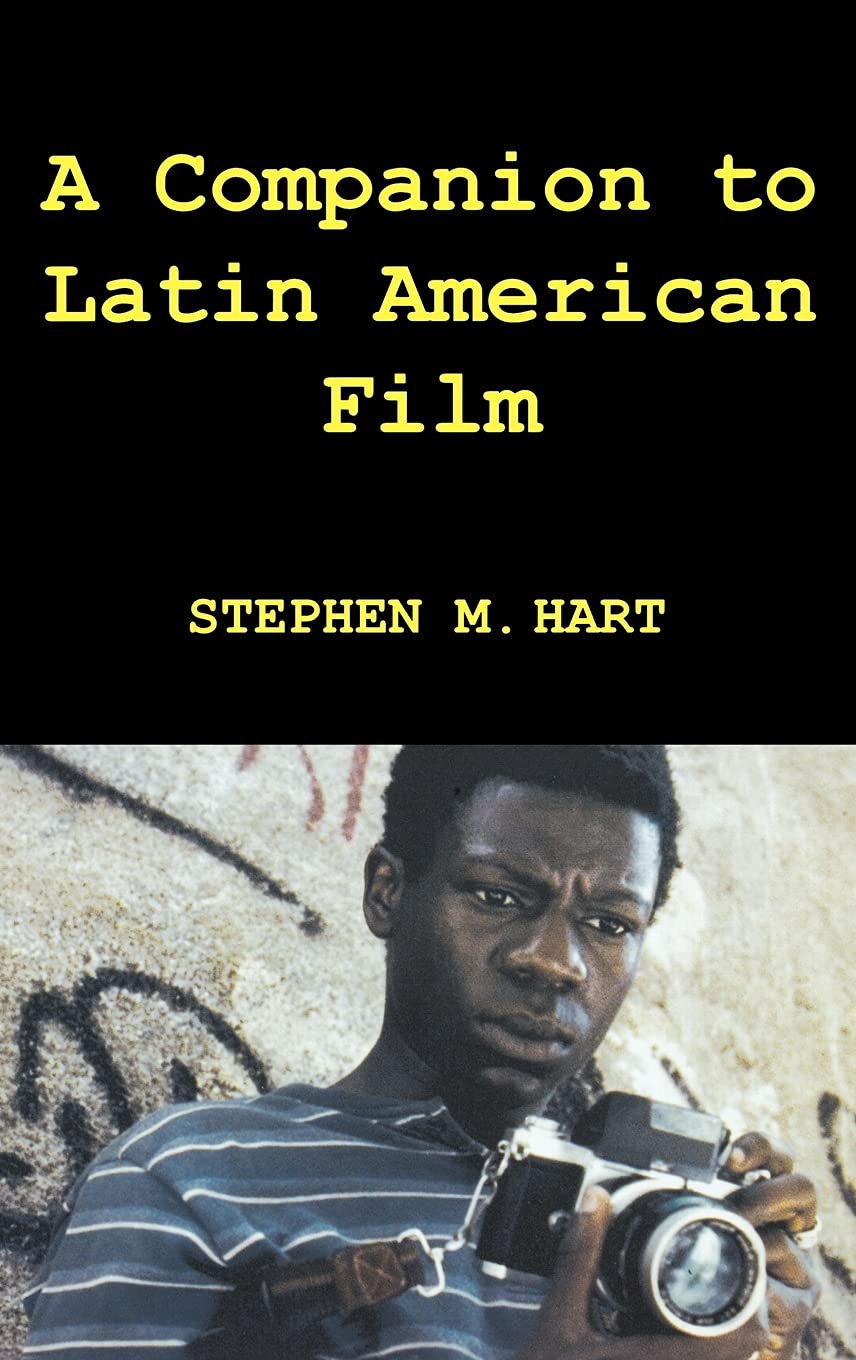 A Companion to Latin American Film Contemporary literature