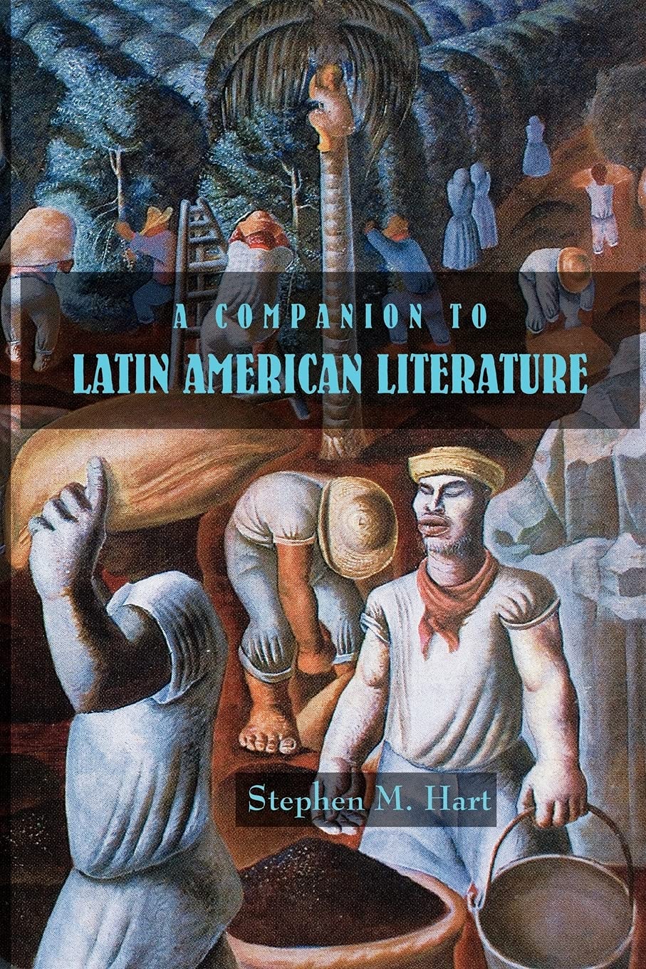 A Companion to Latin American Literature Contemporary literature