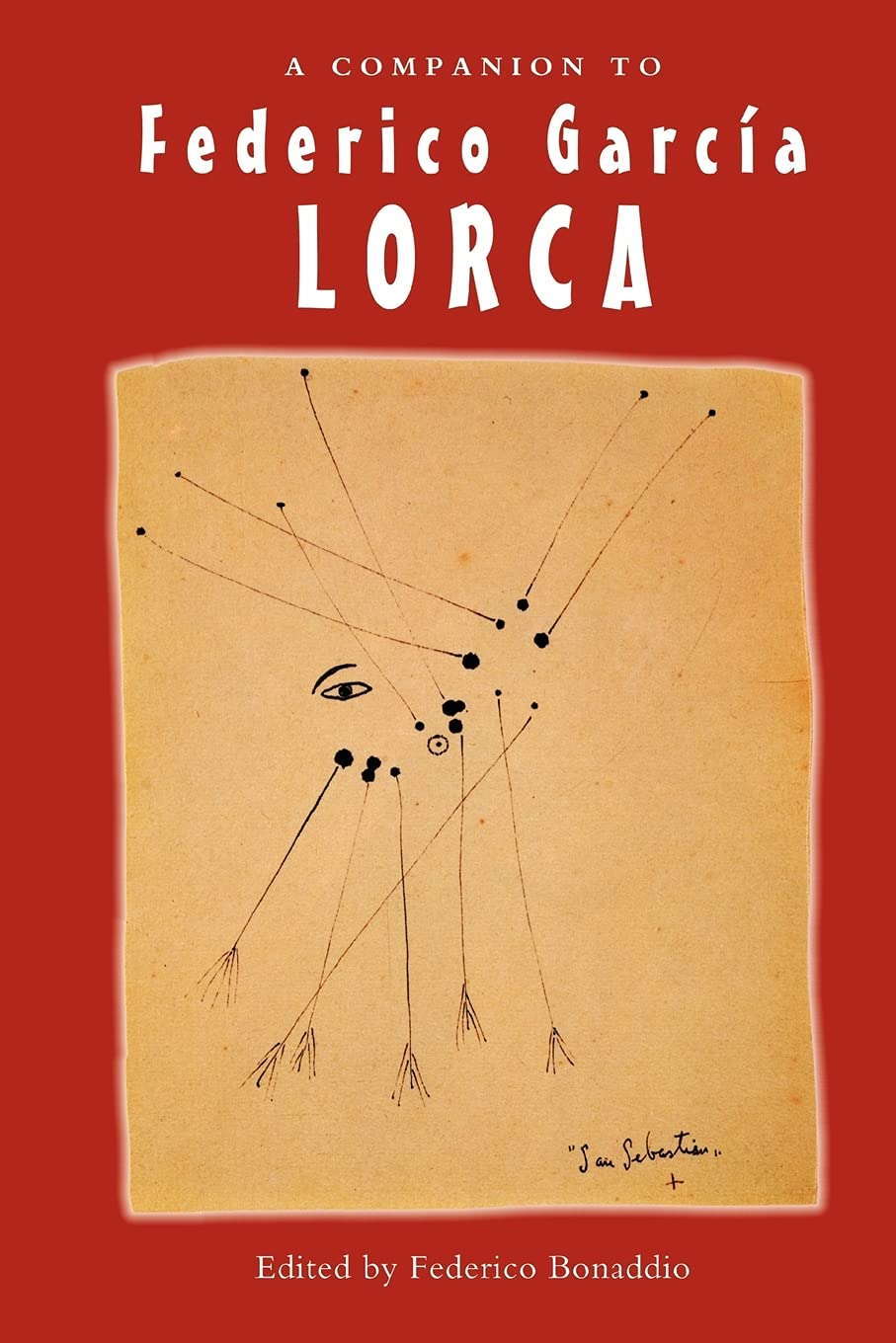 A Companion to Federico Garca-A Lorca Contemporary literature