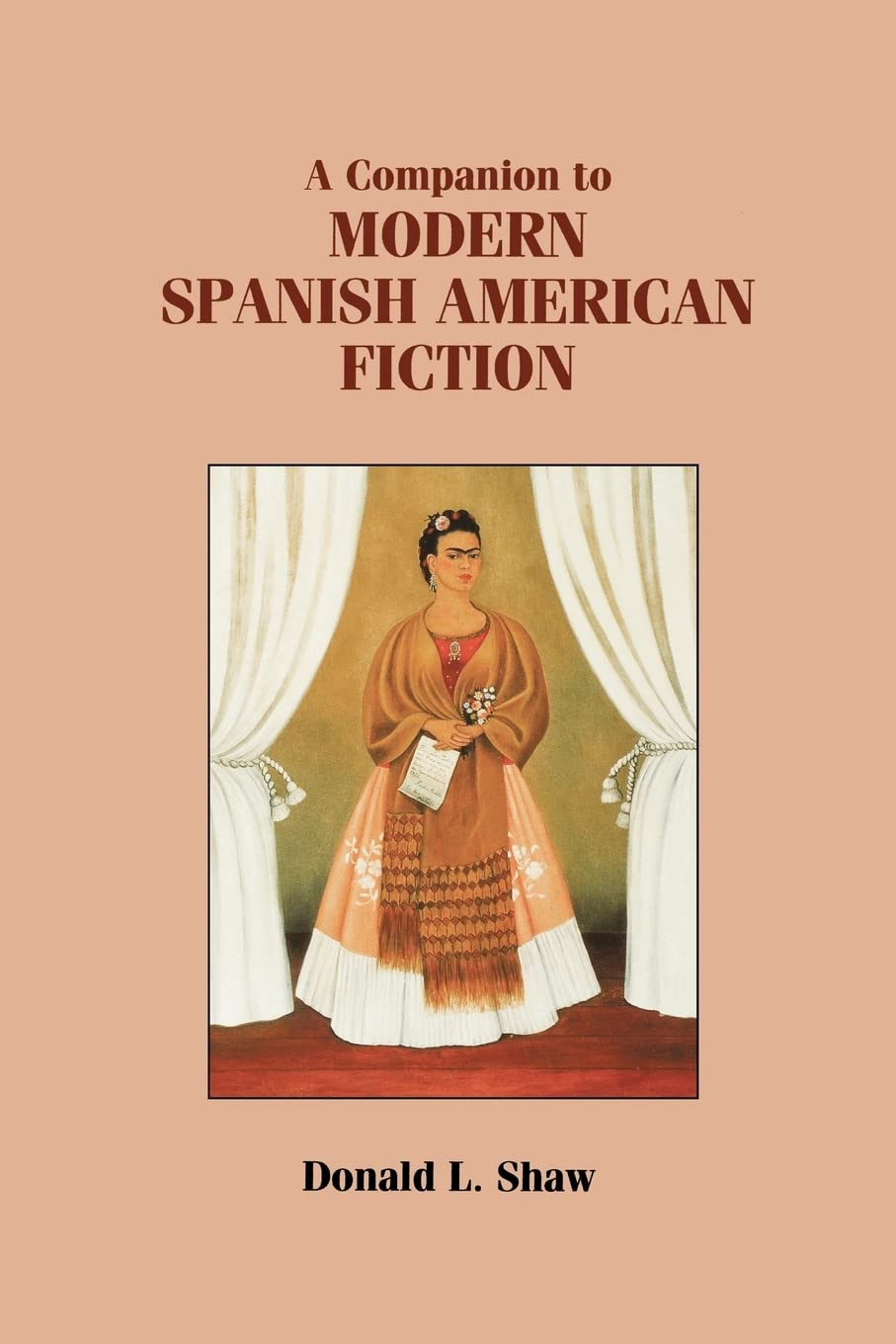 A Companion to Modern Spanish American Fiction Contemporary literature