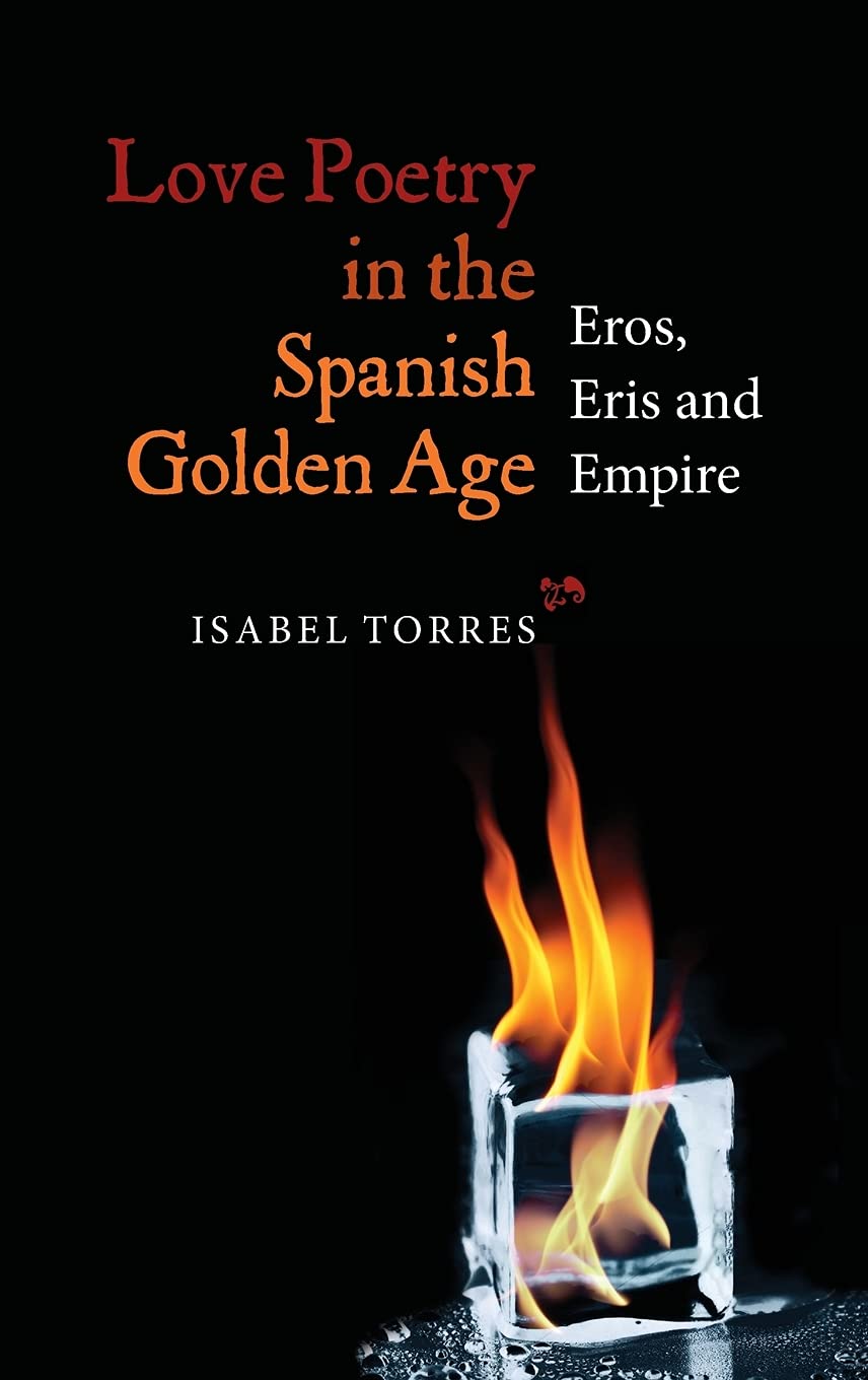 Love Poetry in the Spanish Golden Age Contemporary literature