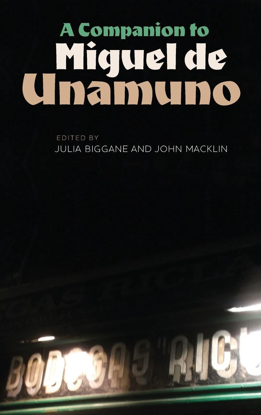 Companion to Miguel de Unamuno Contemporary literature