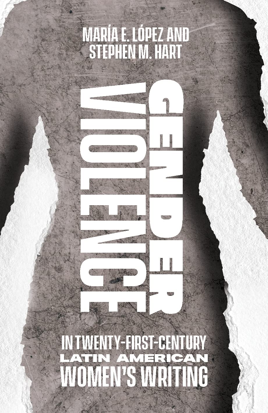 Gender Violence in Twenty-First-Century Latin American Women's Writing Social Sciences