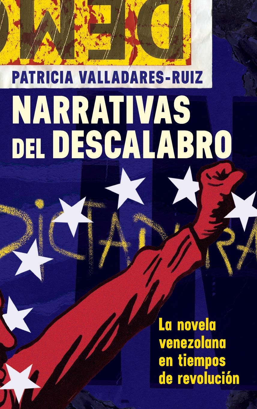 Narrativas del Descalabro Contemporary literature