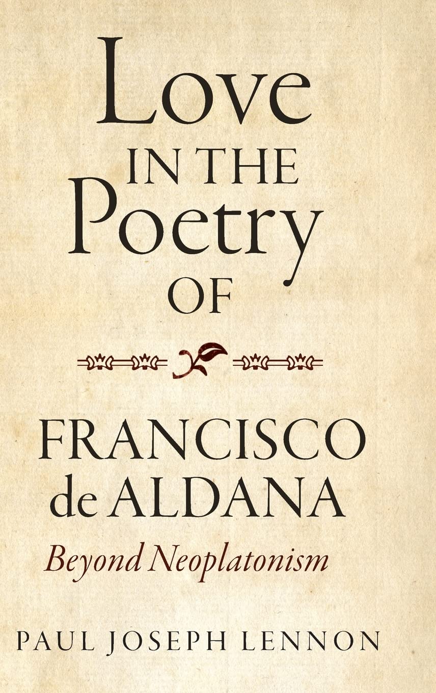 Love in the Poetry of Francisco de Aldana Contemporary literature