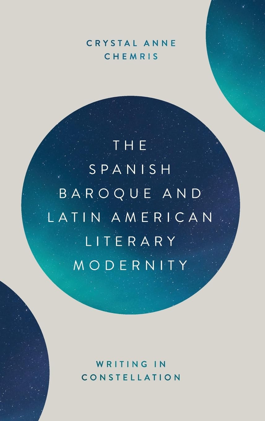 The Spanish Baroque and Latin American Literary Modernity Contemporary literature